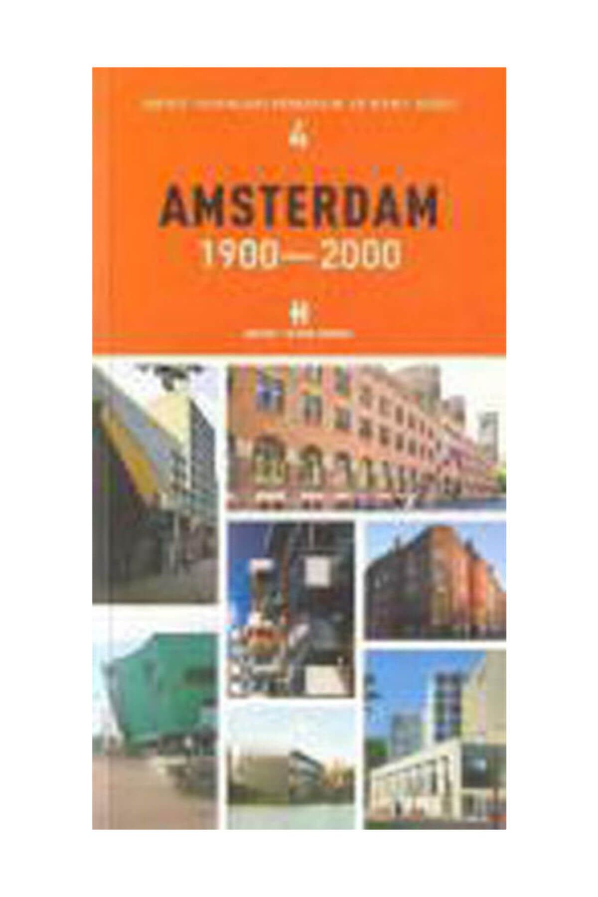 Boyut Yayın Grubu Amsterdam 1900-2000 - Kolektif