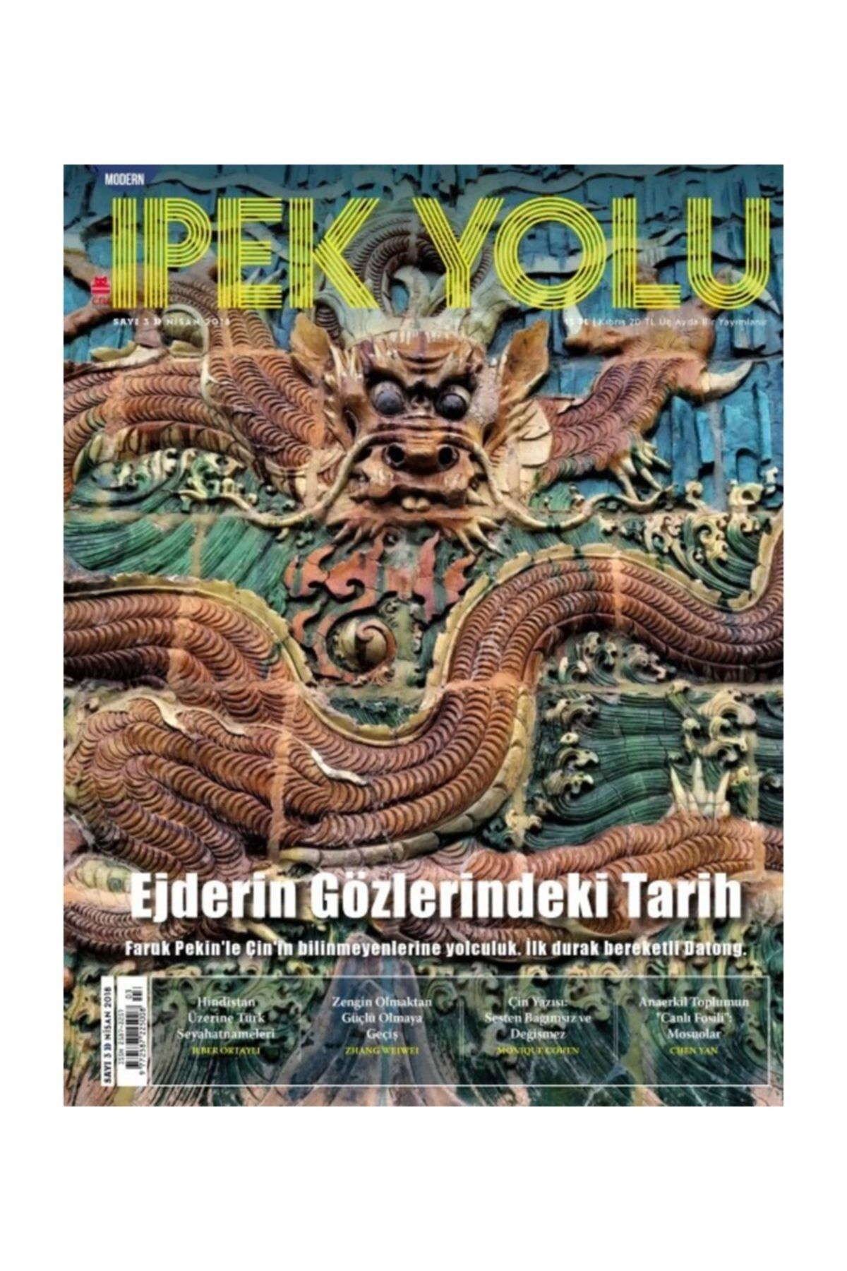 İpekyolu Dergisi Modern İpek Yolu 3 Aylık Dergi Sayı32018