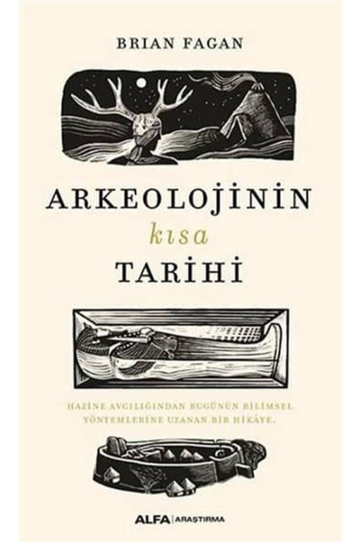 Alfa Yayınları Arkeolojinin Kısa Tarihi