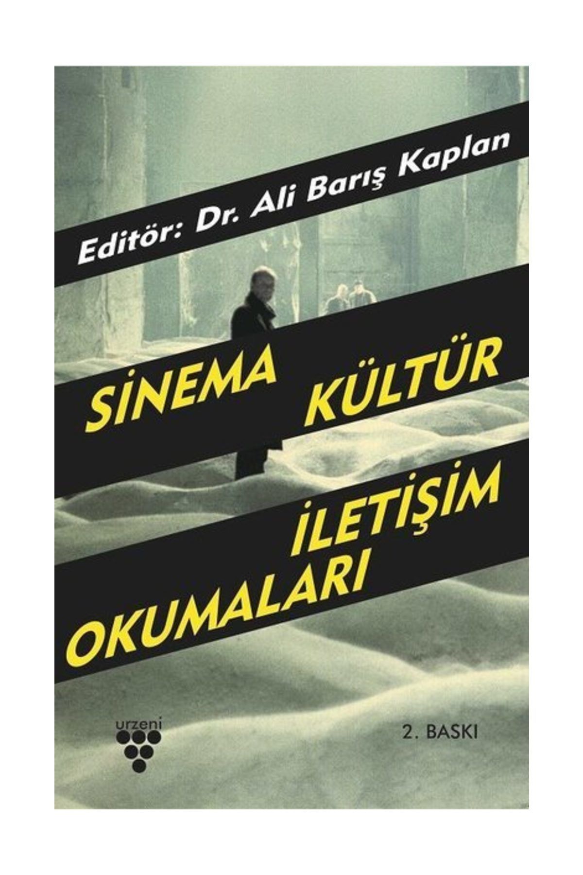 Urzeni Yayıncılık Sinema Kültür İletişim Okumaları