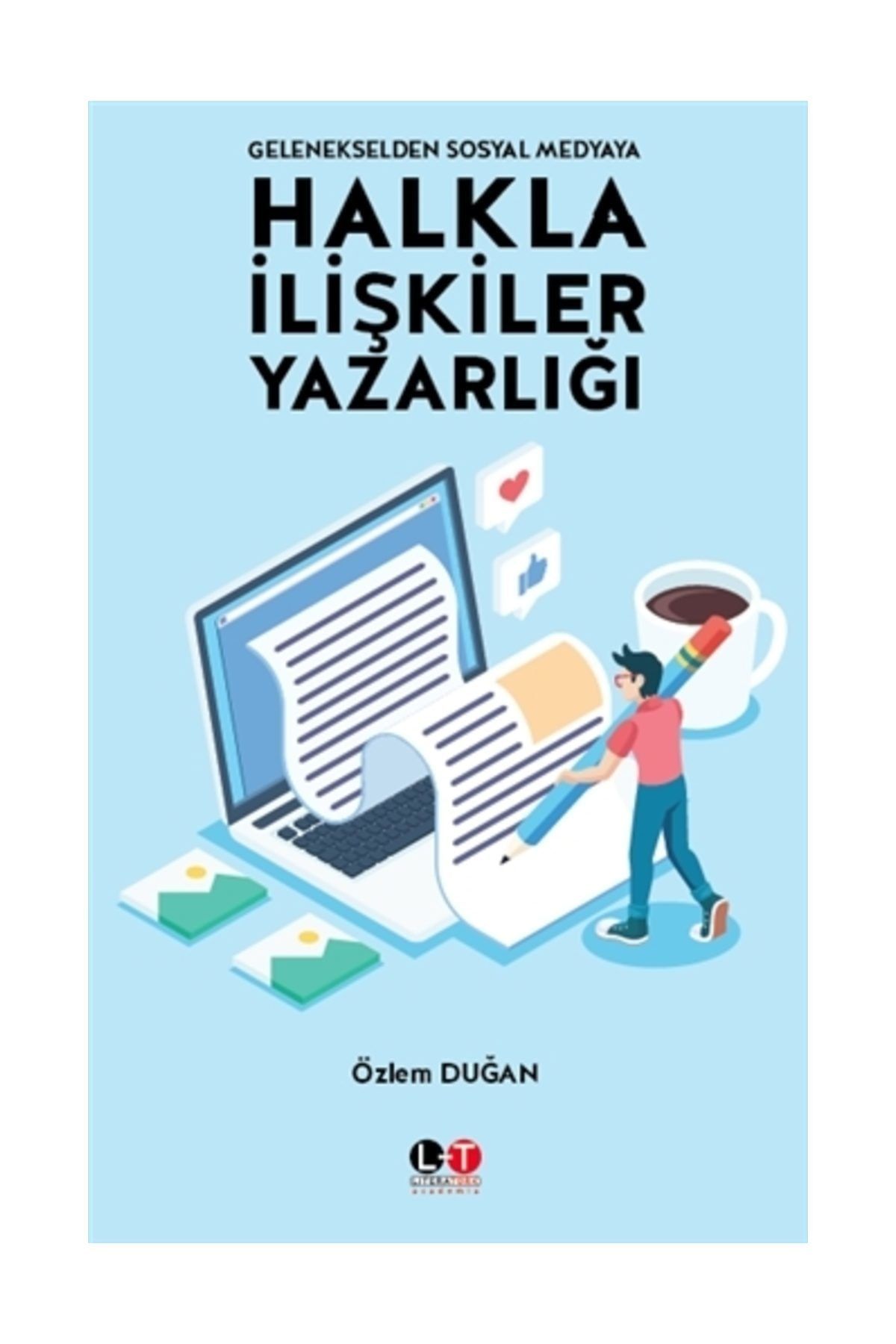 Literatürk Academia Halkla İlişkiler Yazarlığı - Özlem Duğan