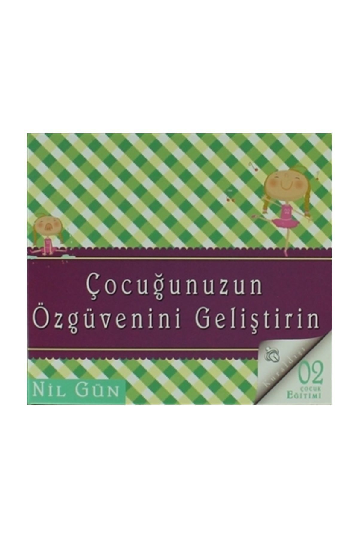 Kuraldışı Yayınları Çocuğunuzun Özgüvenini Geliştirin (CD) - Nil Gün