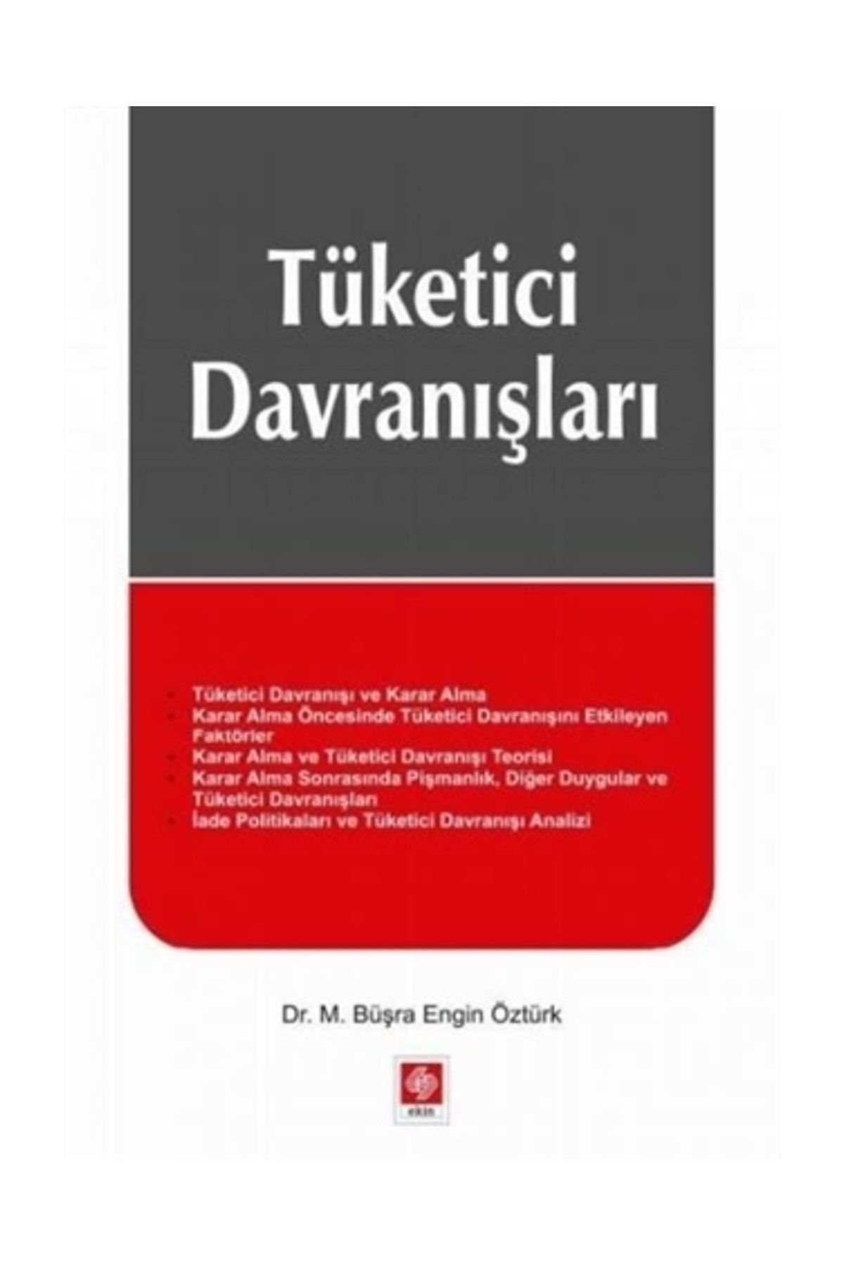 Ekin Yayınevi Tüketici Davranışları