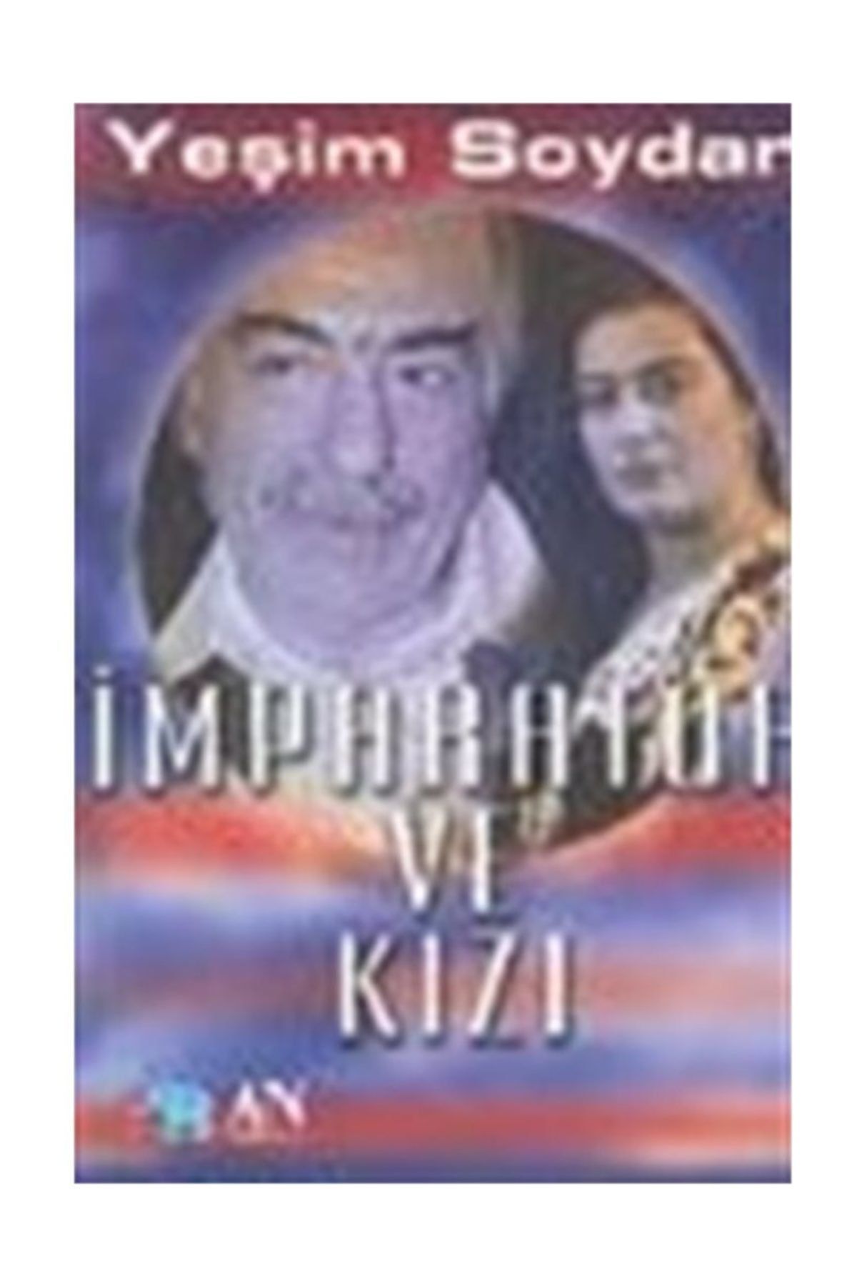 An Yayıncılık Imparator Ve Kızı
