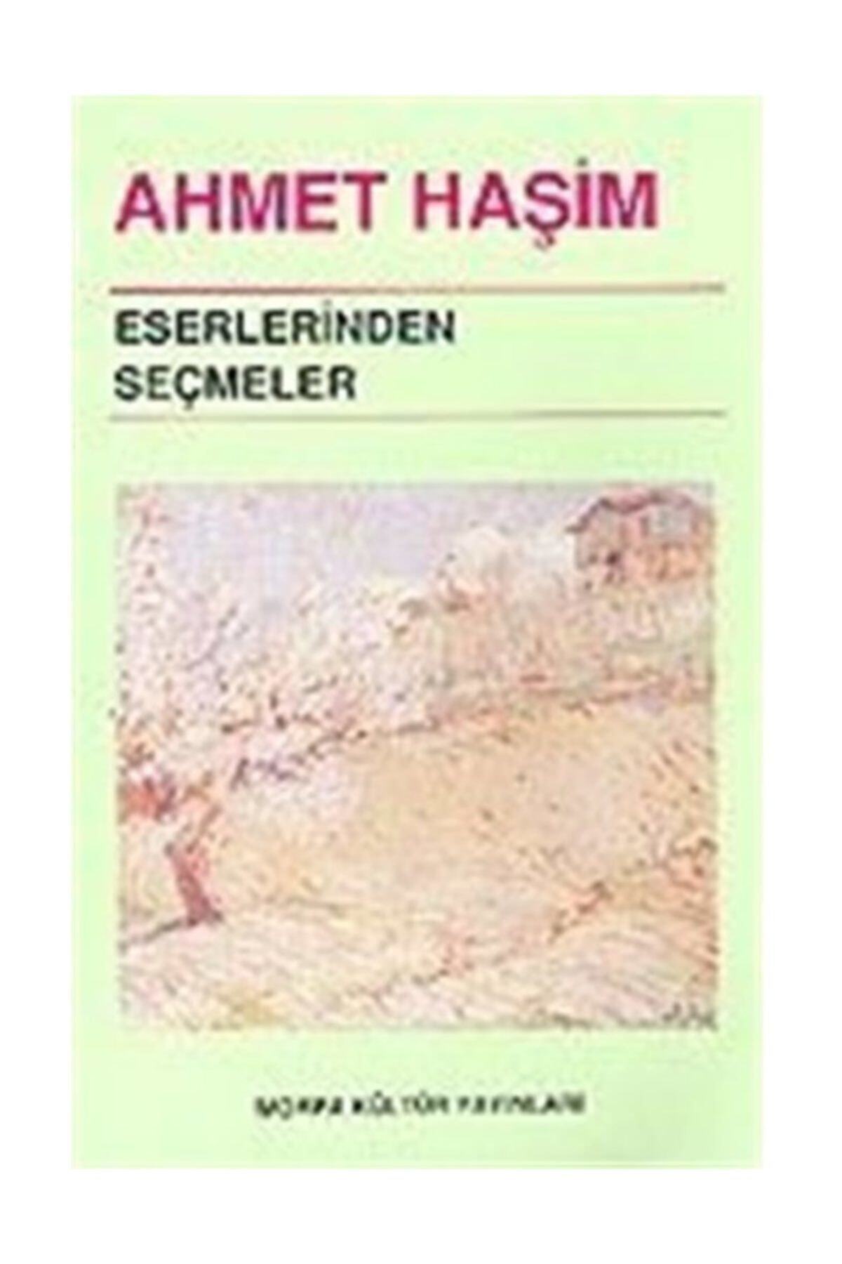 Morpa Kültür Yayınları Ahmet Haşim Eserlerinden Seçmeler