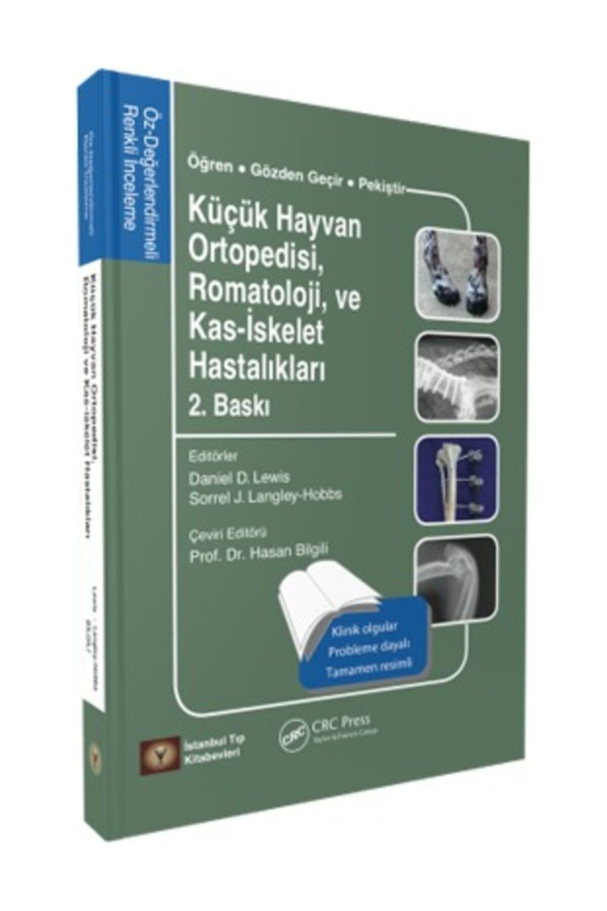 İstanbul Tıp Kitabevi Küçük Hayvan Ortopedisi, Romatoloji Ve Kas-iskelet Hastalıkları