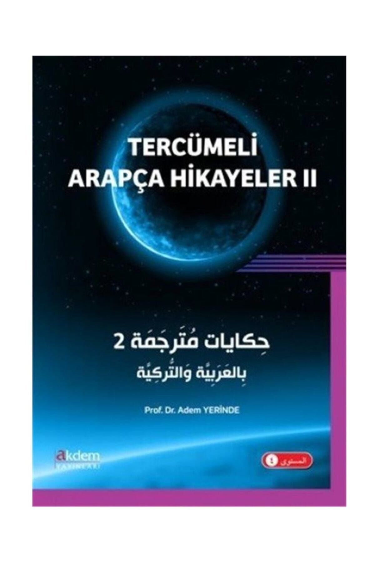 Akdem Yayınları Tercümeli Arapça Hikayeler 2
