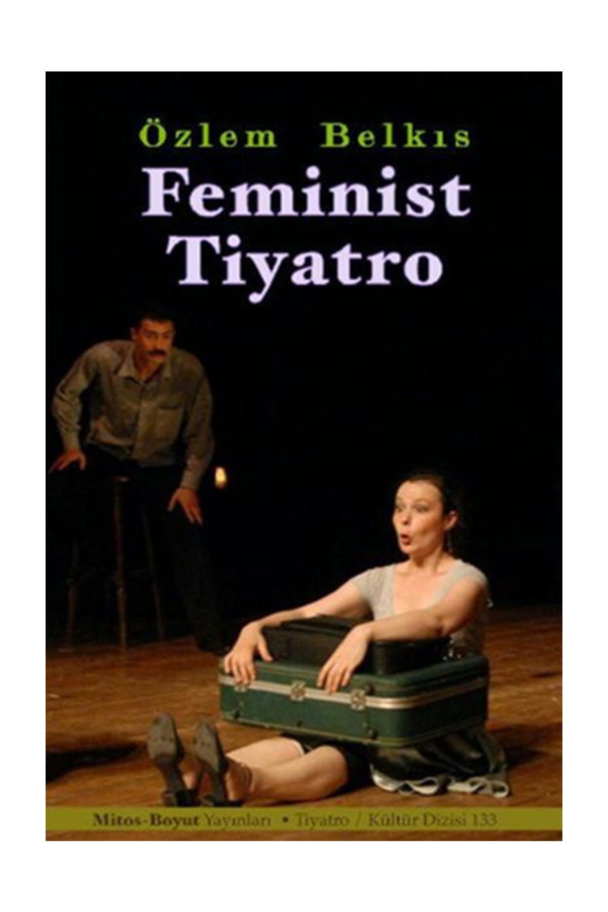 Mitos Boyut Yayınları Feminist Tiyatro