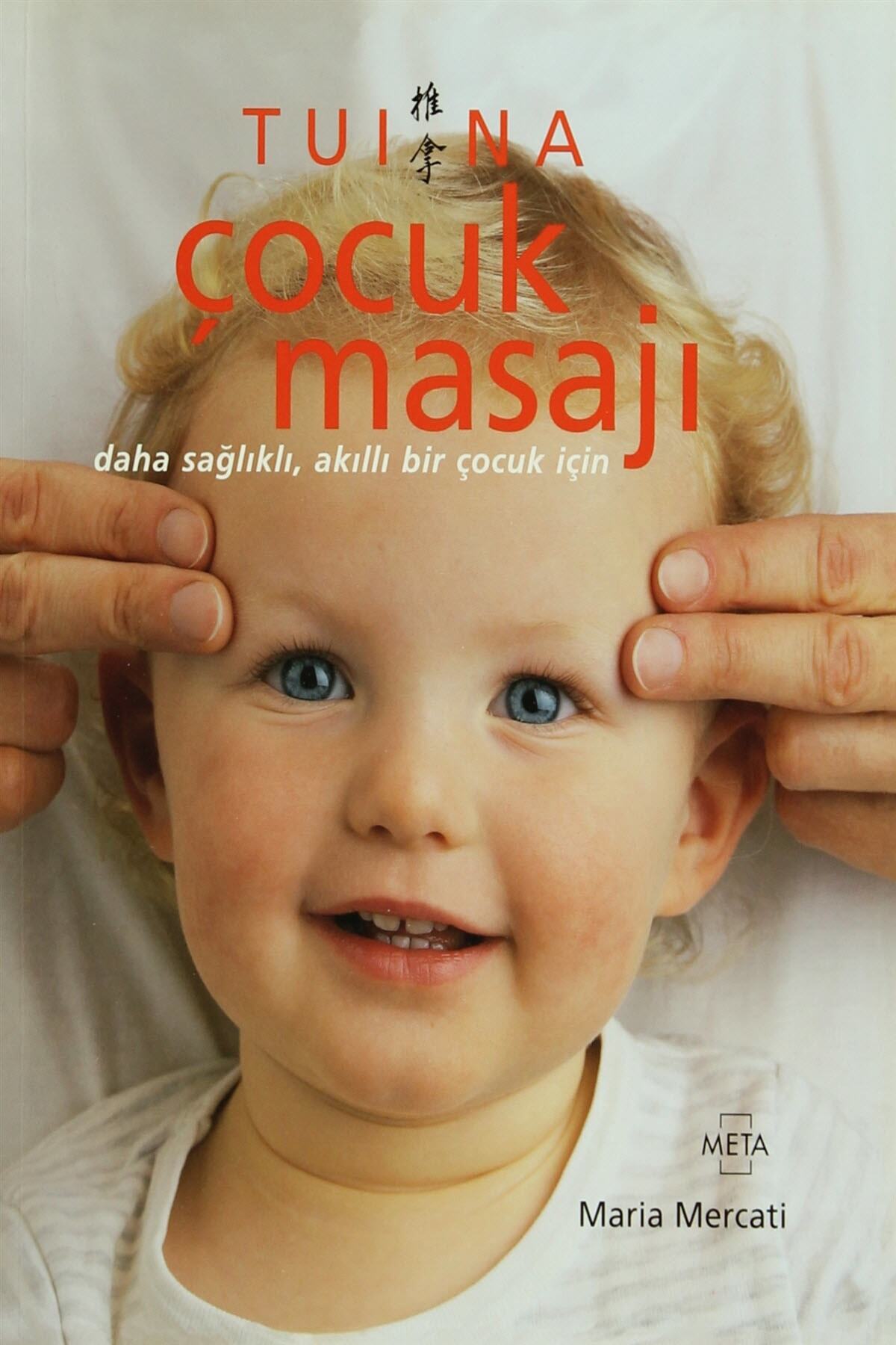 Meta Yayınları Tui Na Çocuk Masajı