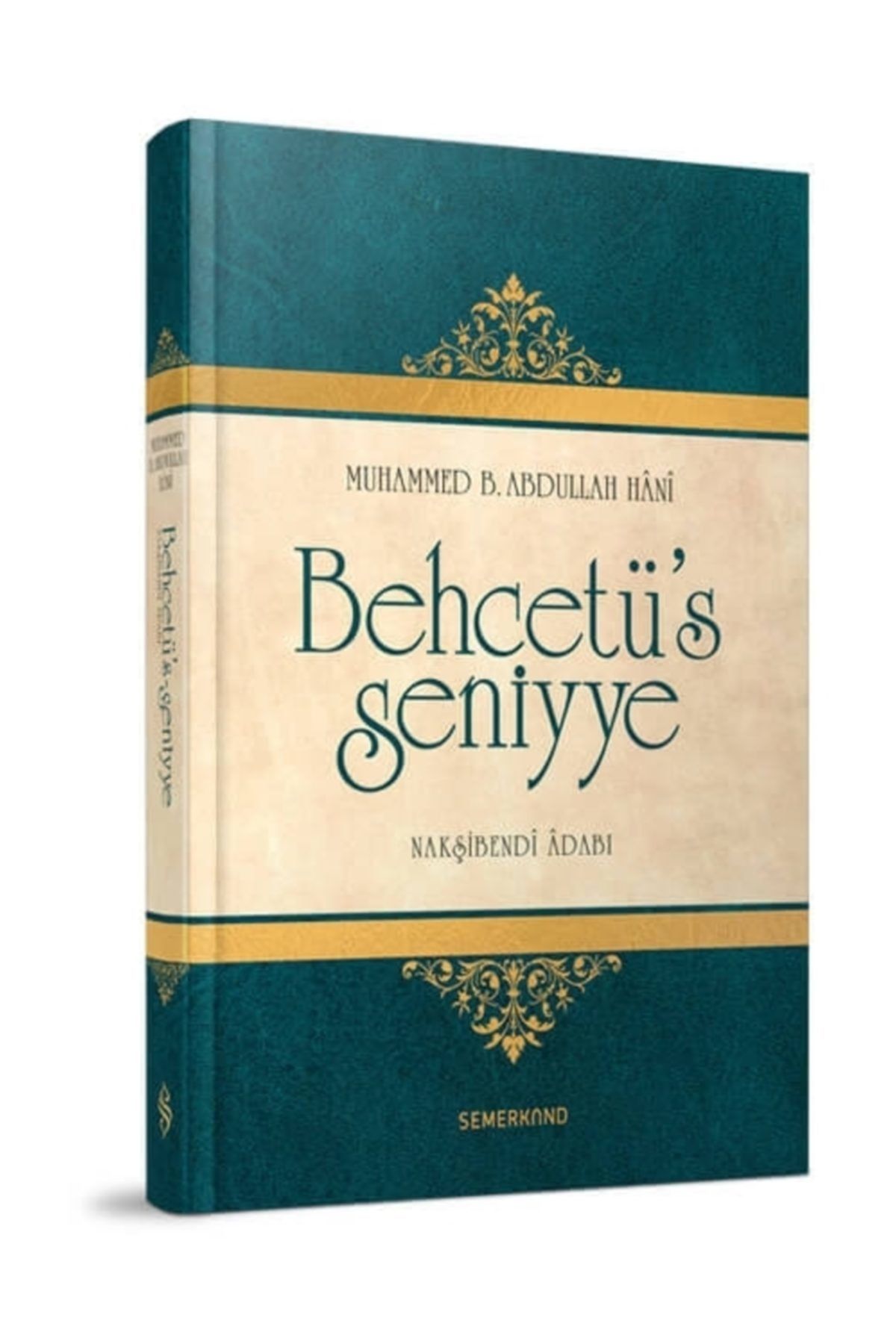 Semerkand Kitap Behcetü's Seniyye (nakşibendi Adabı) Ciltli