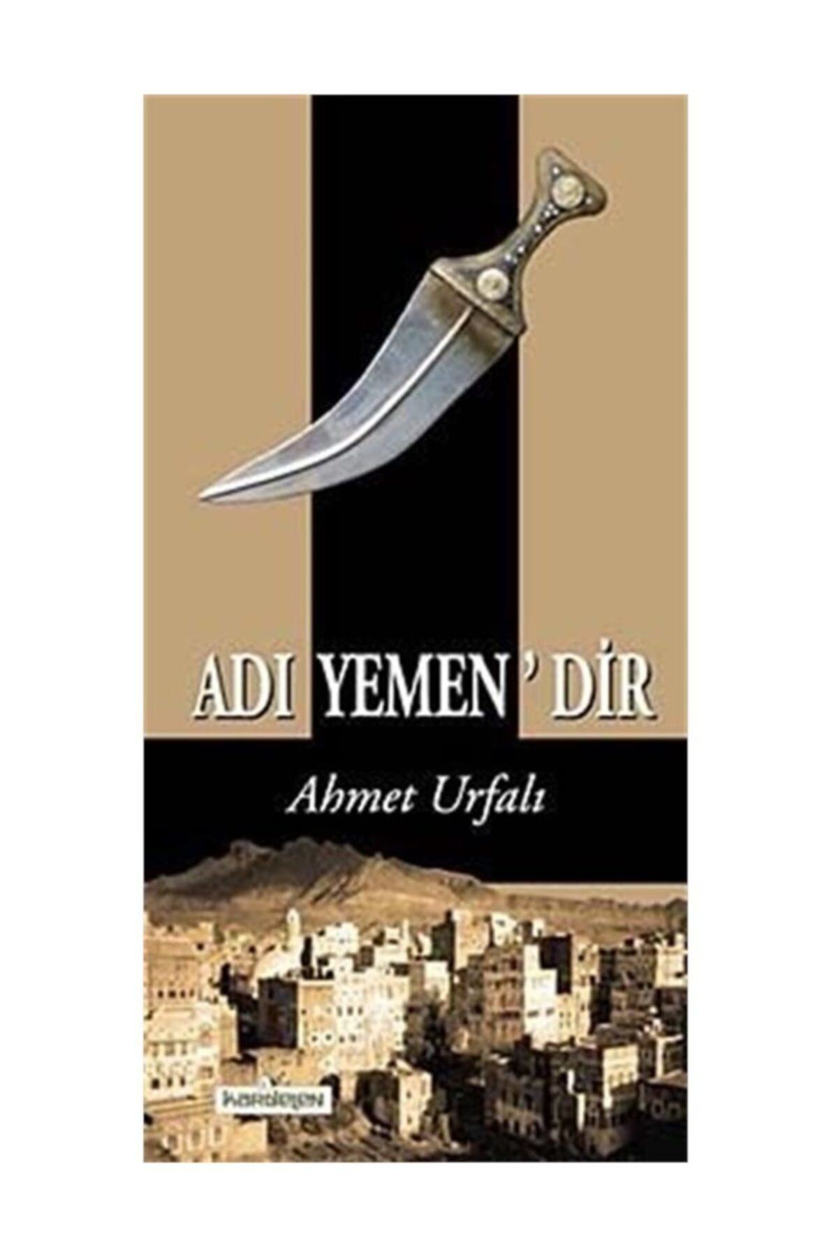 Kardelen Yayınları Adı Yemen'dir