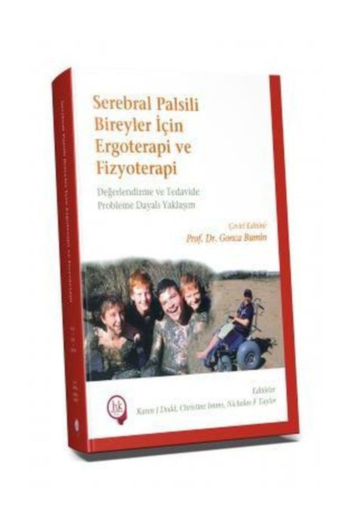 Hipokrat Kitabevi Serebral Palsili Bireyler Için Ergoterapi Ve Fizyoterapi