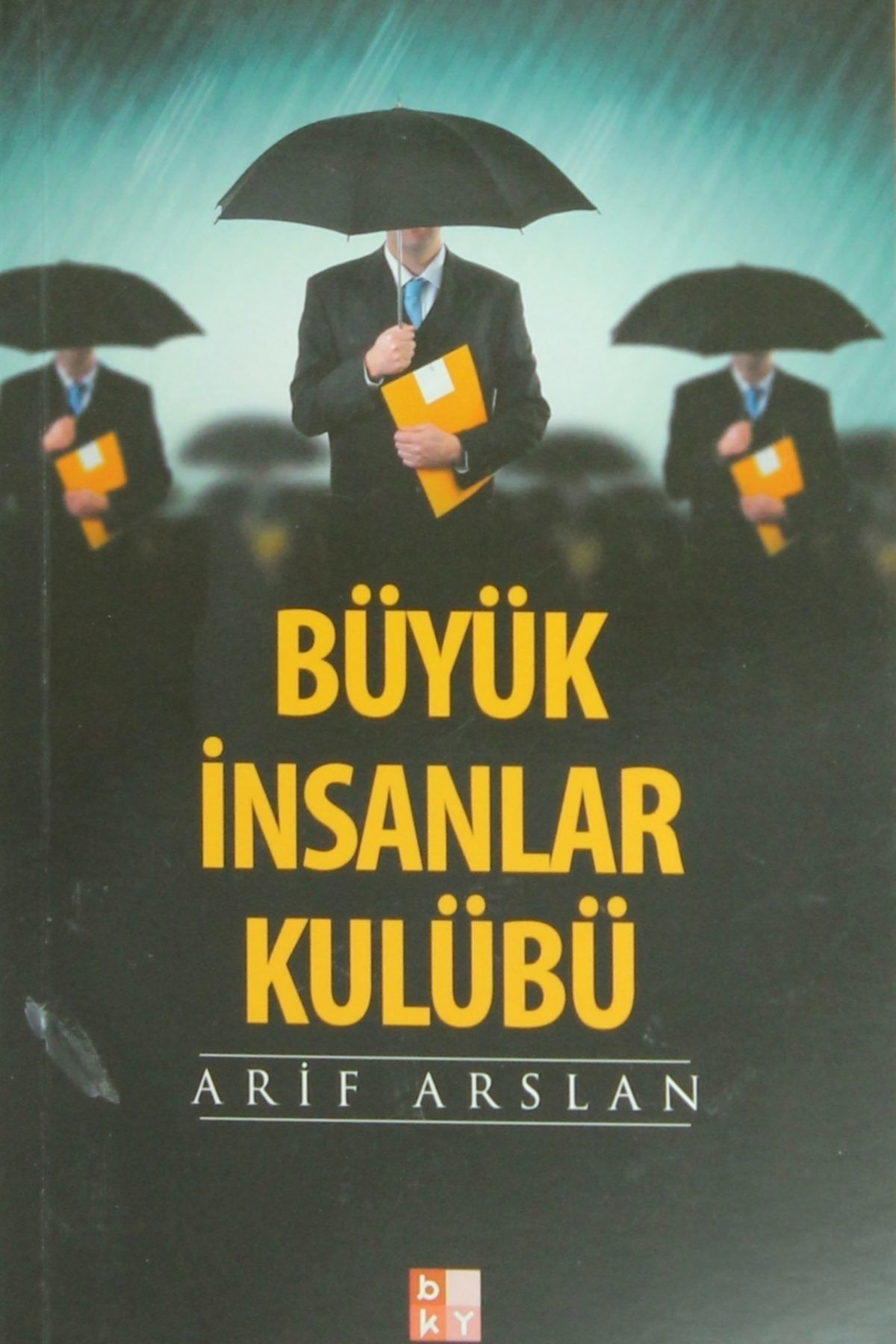 Babıali Kültür Yayıncılığı Büyük Insanlar Kulübü