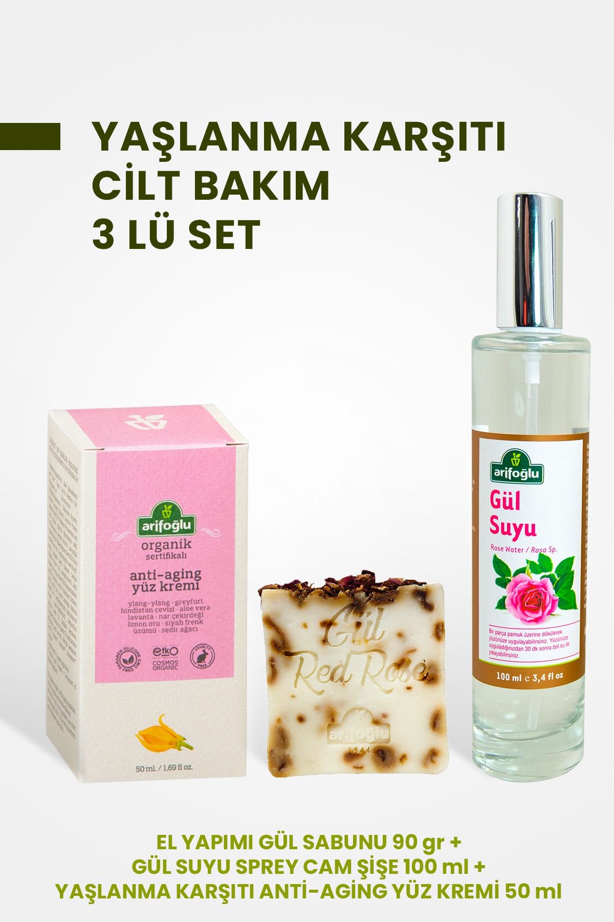 arifoglu anti aging organik yuz kremi 50 ml gul sabunu gul suyu 3 lu set fiyati yorumlari trendyol