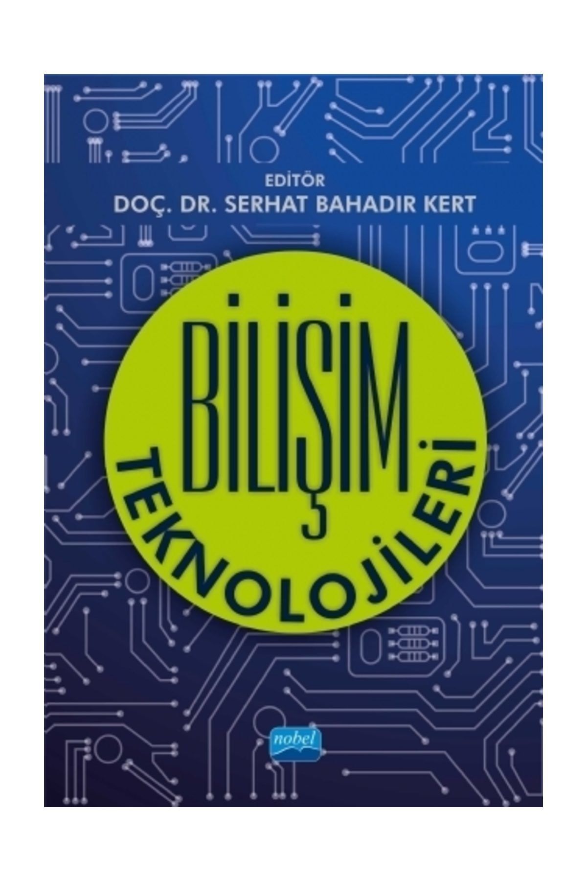 Nobel Akademik Yayıncılık Bilişim Teknolojileri