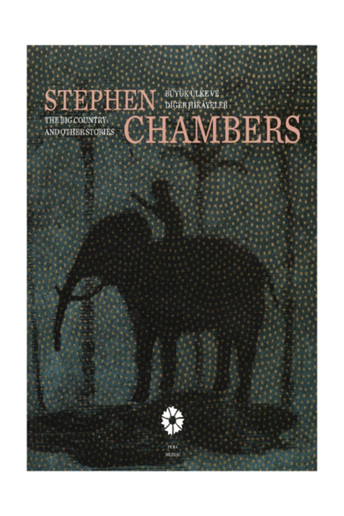 Pera Müzesi Yayınları Stephen Chambers (Büyük Ülke ve Diğer Hikayeler)