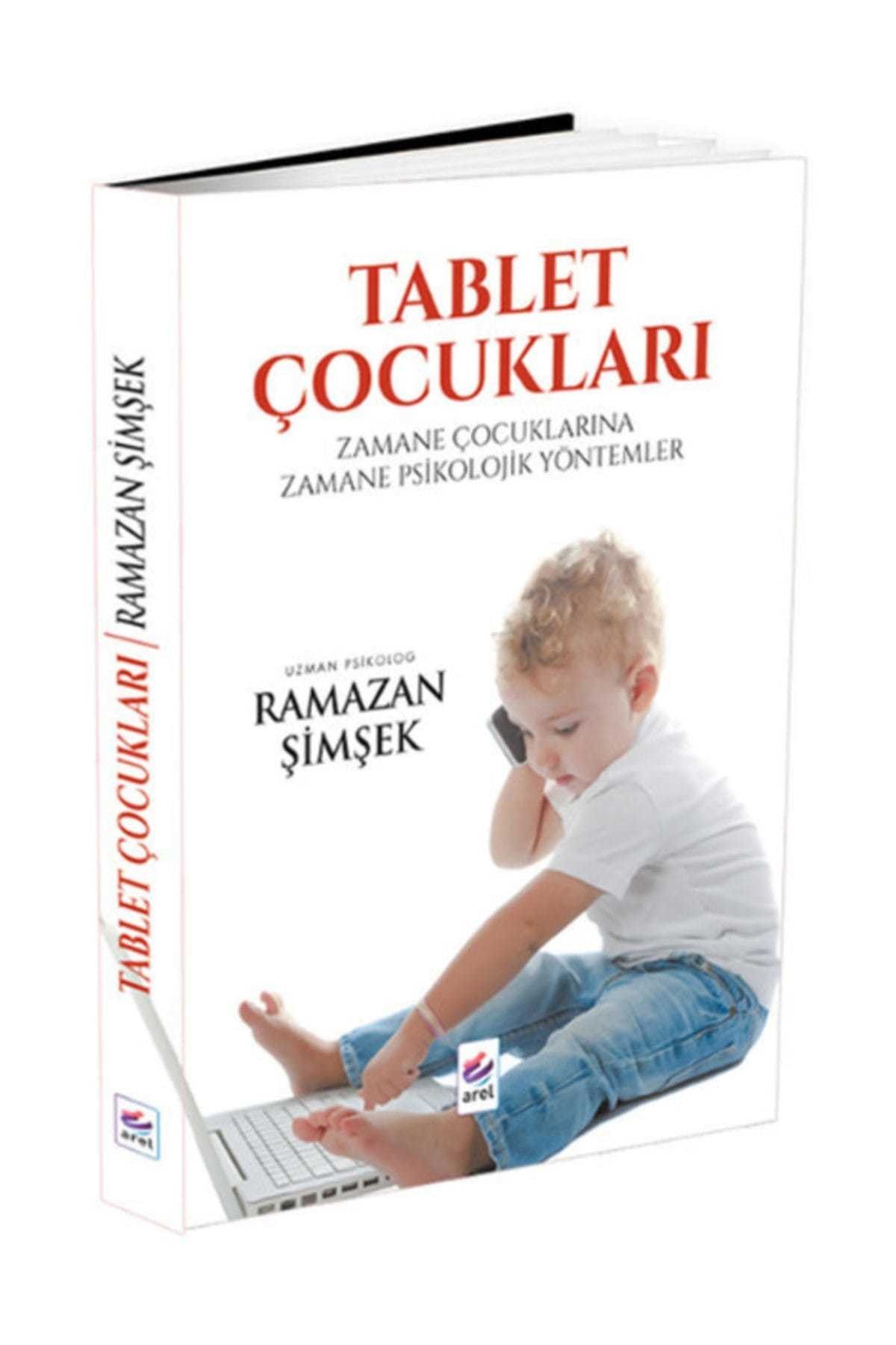 Arel Kitap Tablet Çocukları - Ramazan Şimşek