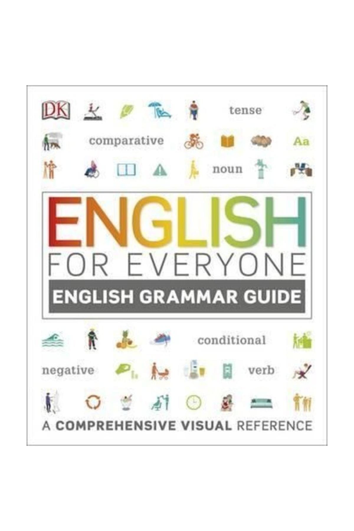 Dorling Kindersley Publisher English for Everyone English Grammar Guide