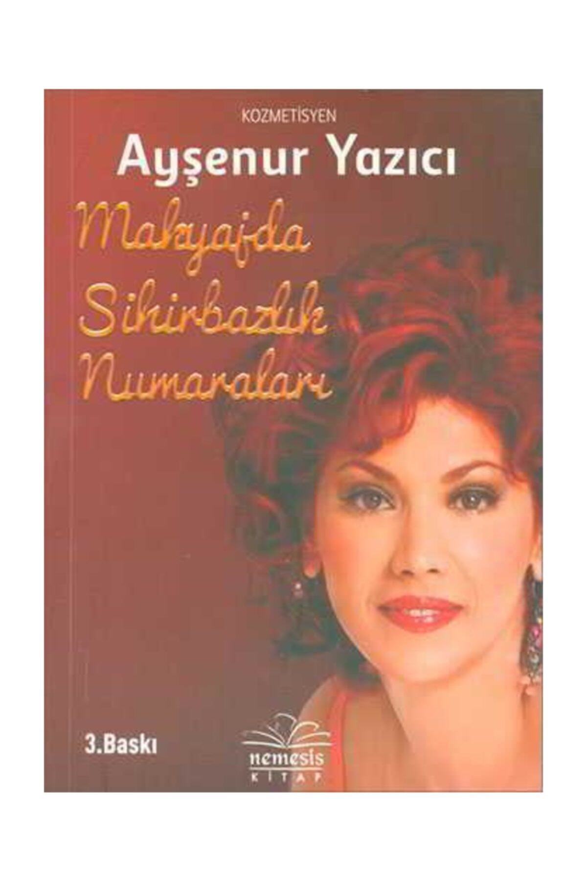 Nemesis Kitap Makyajda Sihirbazlık Numaraları - Ayşenur Yazıcı -