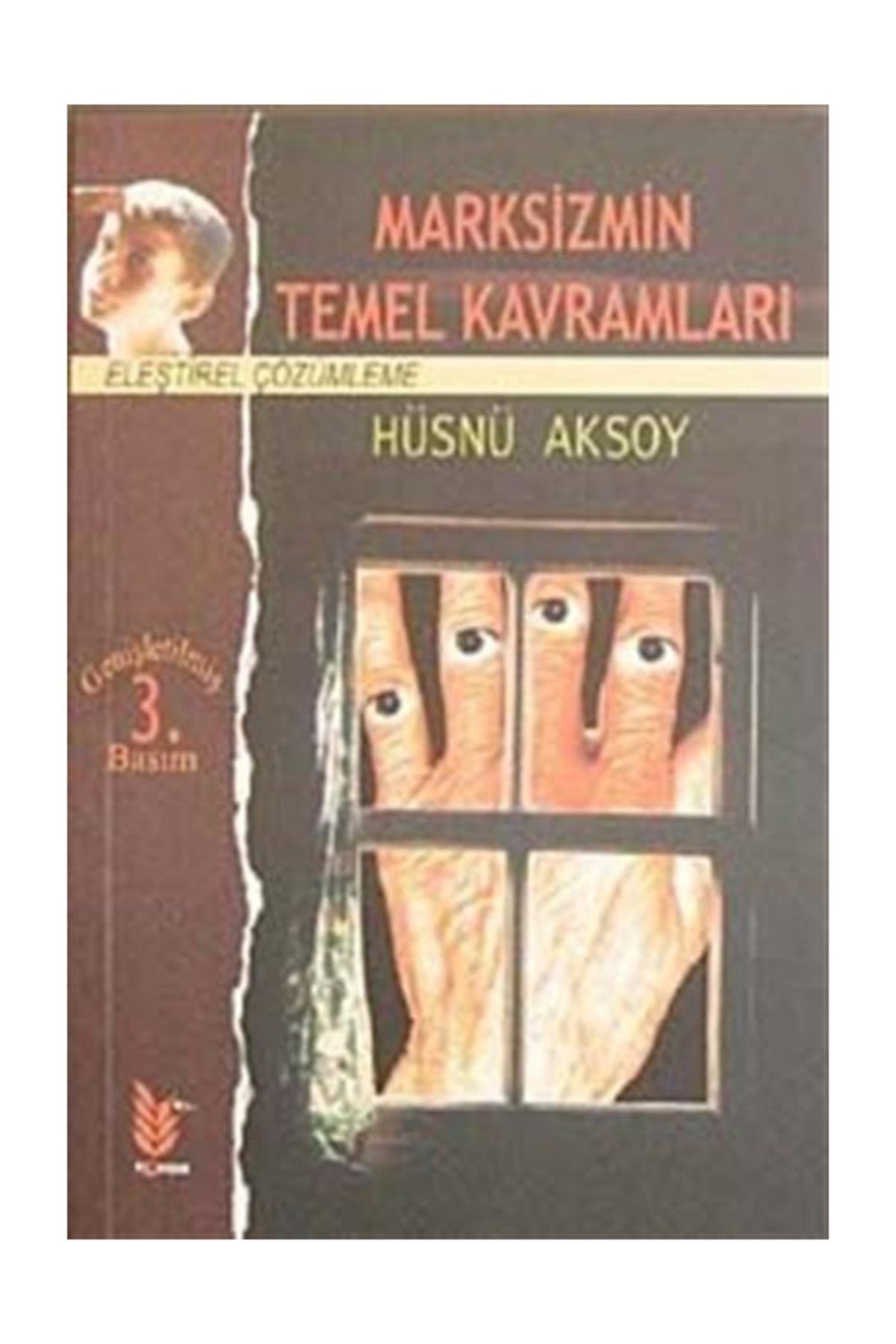 Tohum Basım Yayın Marksizmin Temel Kavramları Eleştirel Çözümleme