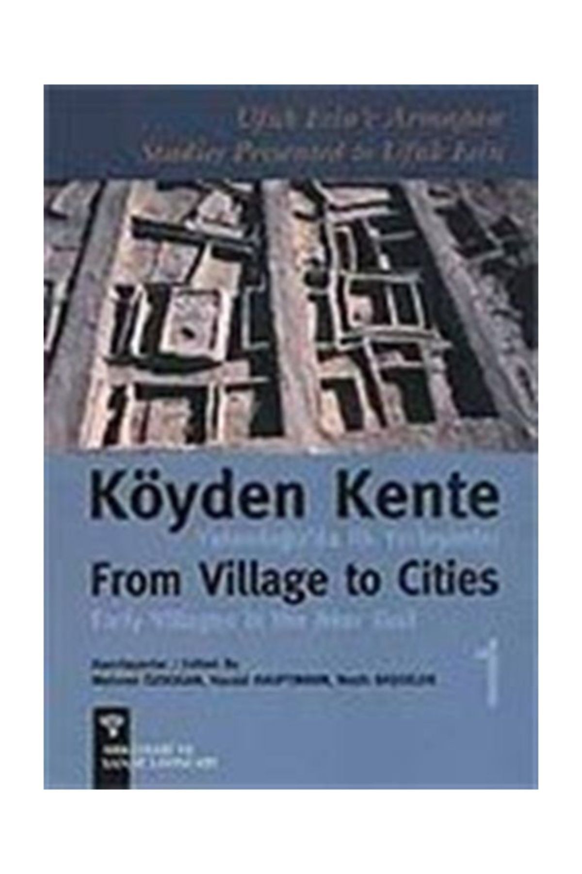Arkeoloji ve Sanat Yayınları (2 Cilt) Köyden Kente