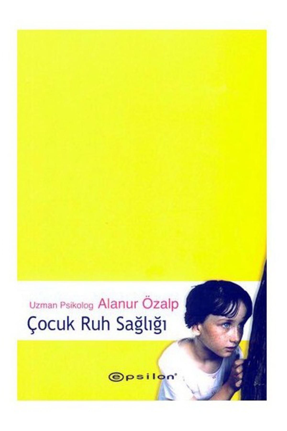 Epsilon Yayınevi Çocuk Ruh Sağlığı
