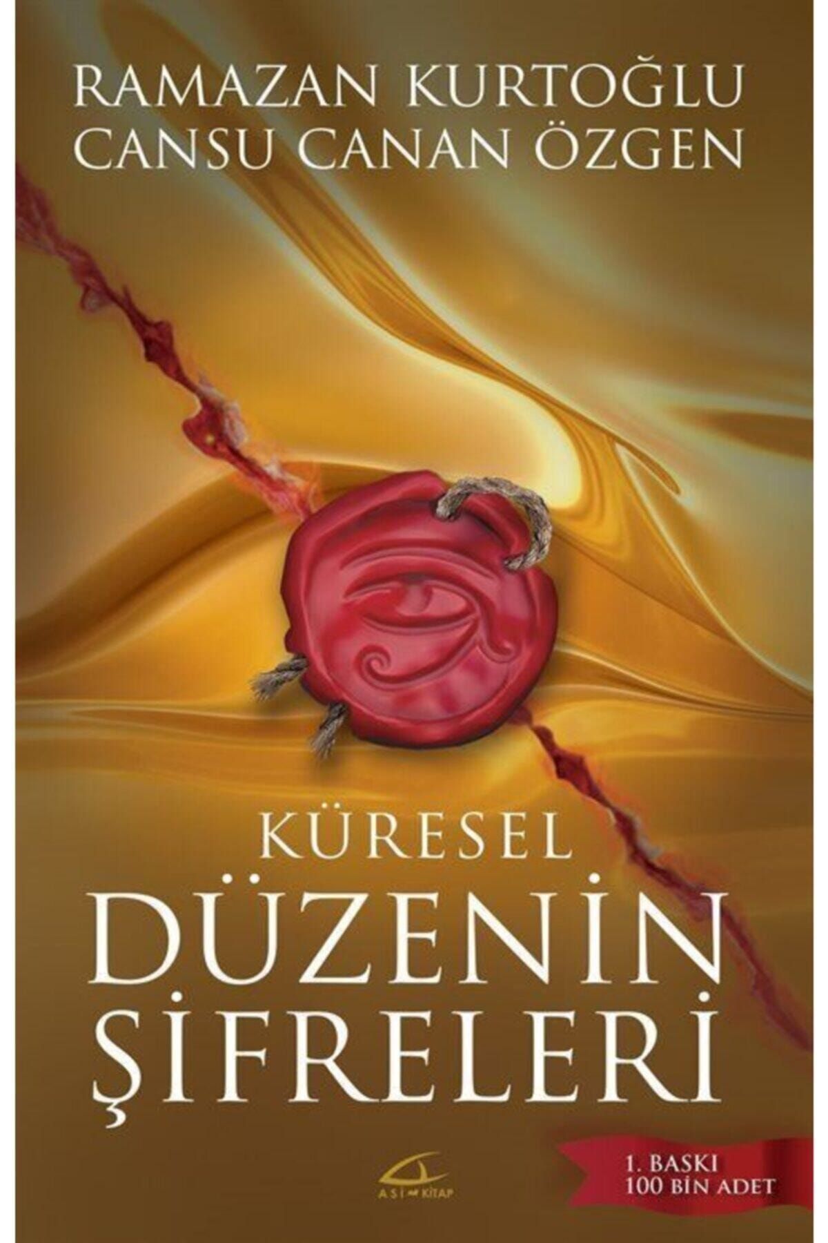 Asi Kitap Küresel Düzenin Şifreleri