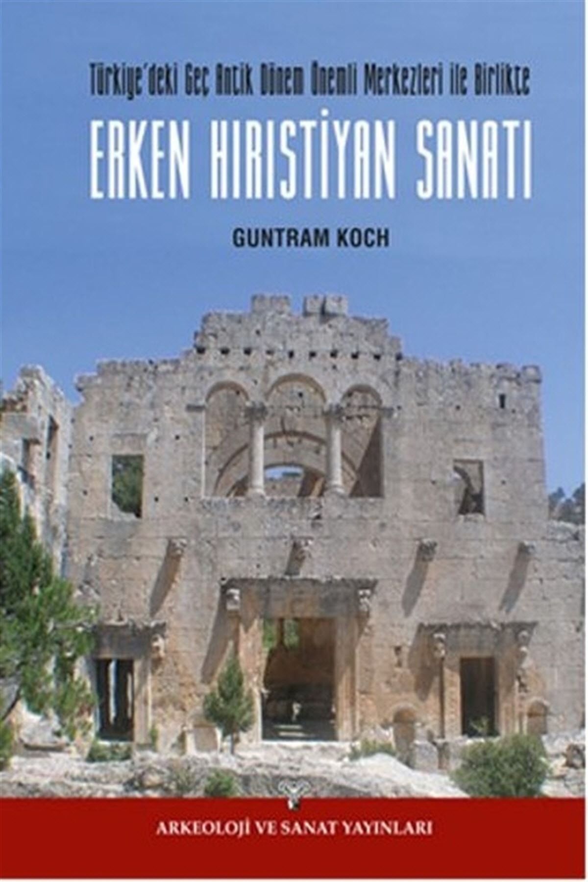 Arkeoloji ve Sanat Yayınları Erken Hırıstiyan Sanatı