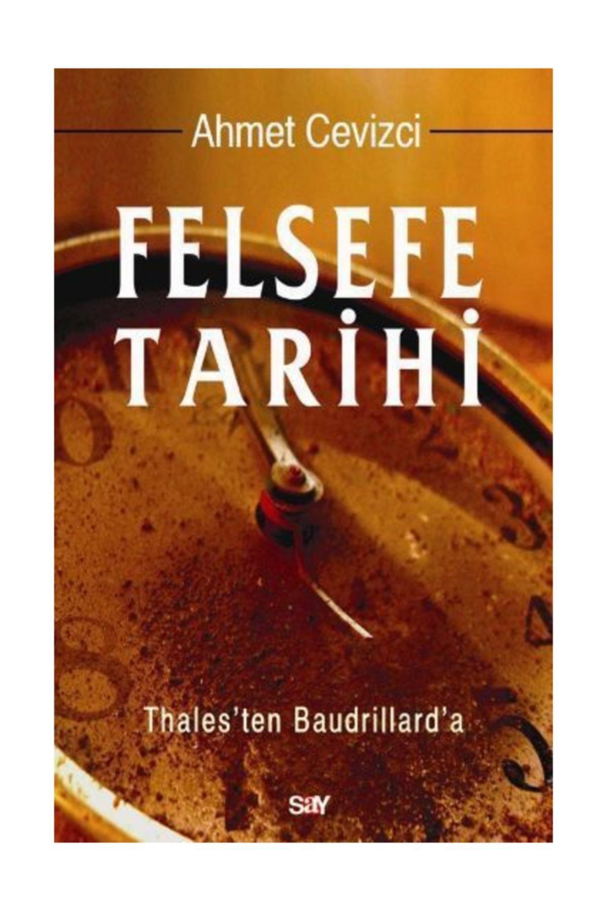 Asilmeydan Felsefe Tarihi Ahmet Cevizci-kitap