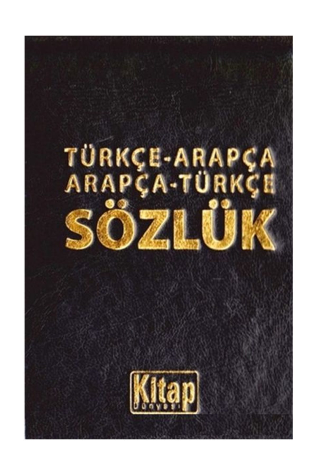 Kitap Dünyası Türkçe Arapça Arapça Türkçe Sözlük Deri Cilt