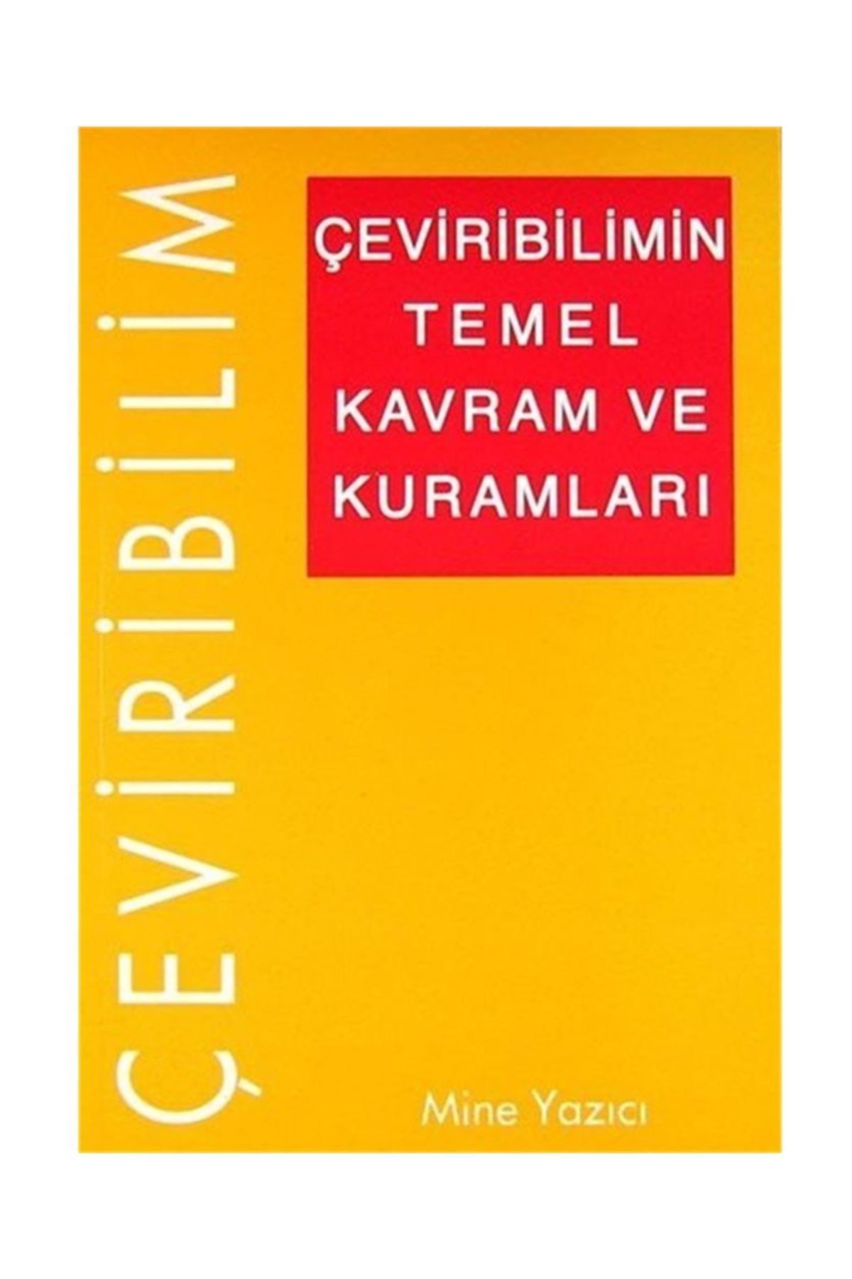Multilingual Yabancı Dil Yayınları Çeviribilimin Temel Kavram Ve Kuramları