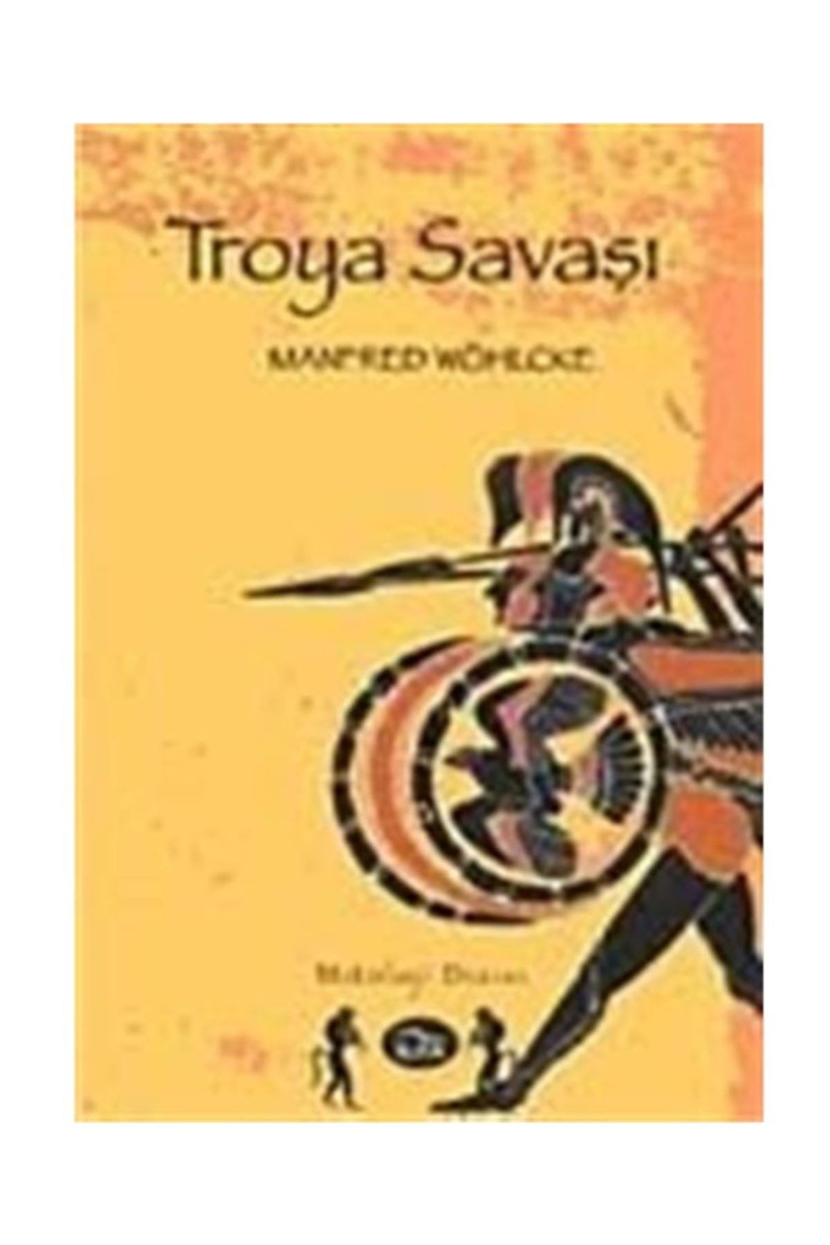 İlya Yayınevi Troya Savaşı