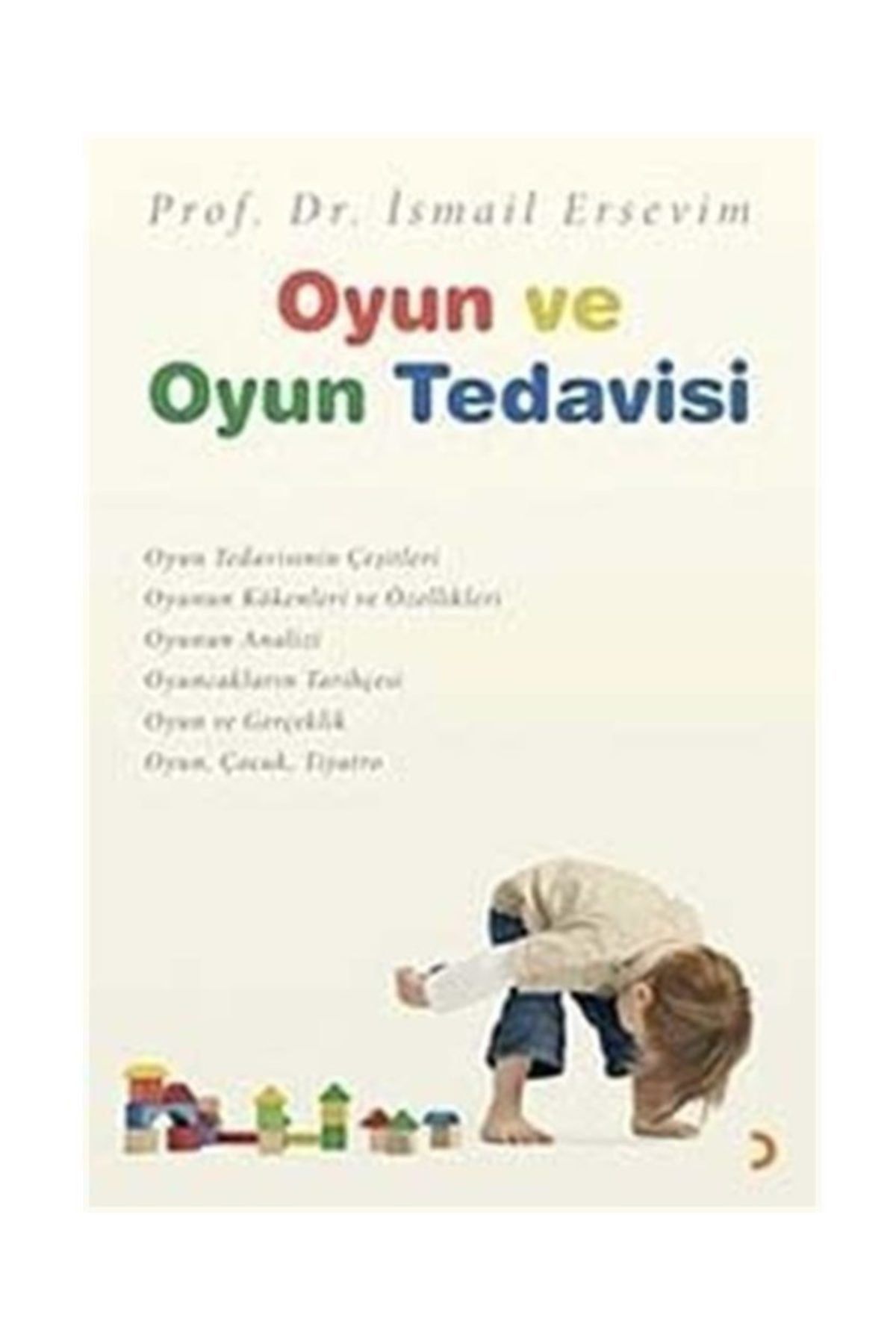 Cinius Yayınları Oyun Ve Oyun Tedavisi