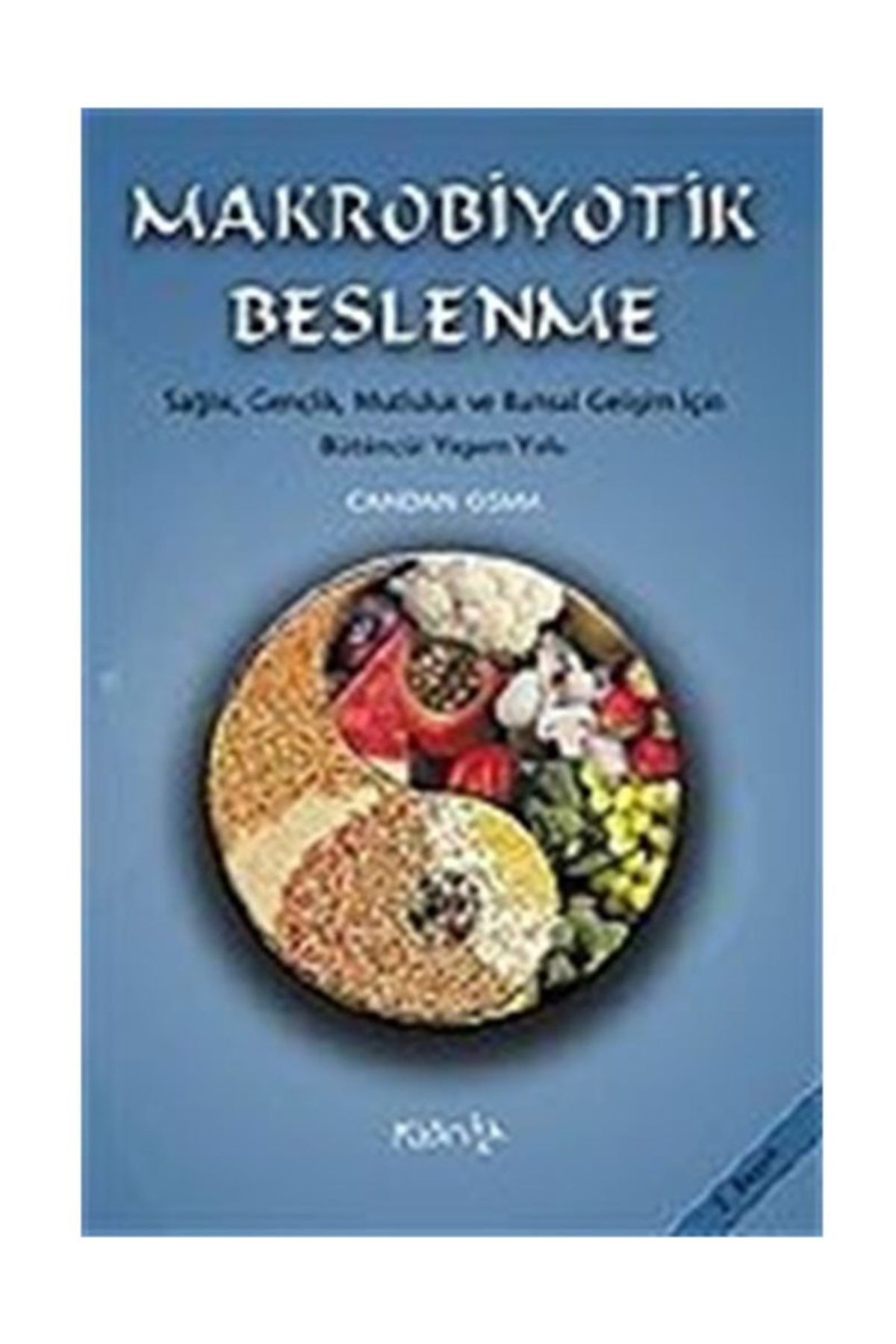 Klan Yayınları Makrobiyotik Beslenme