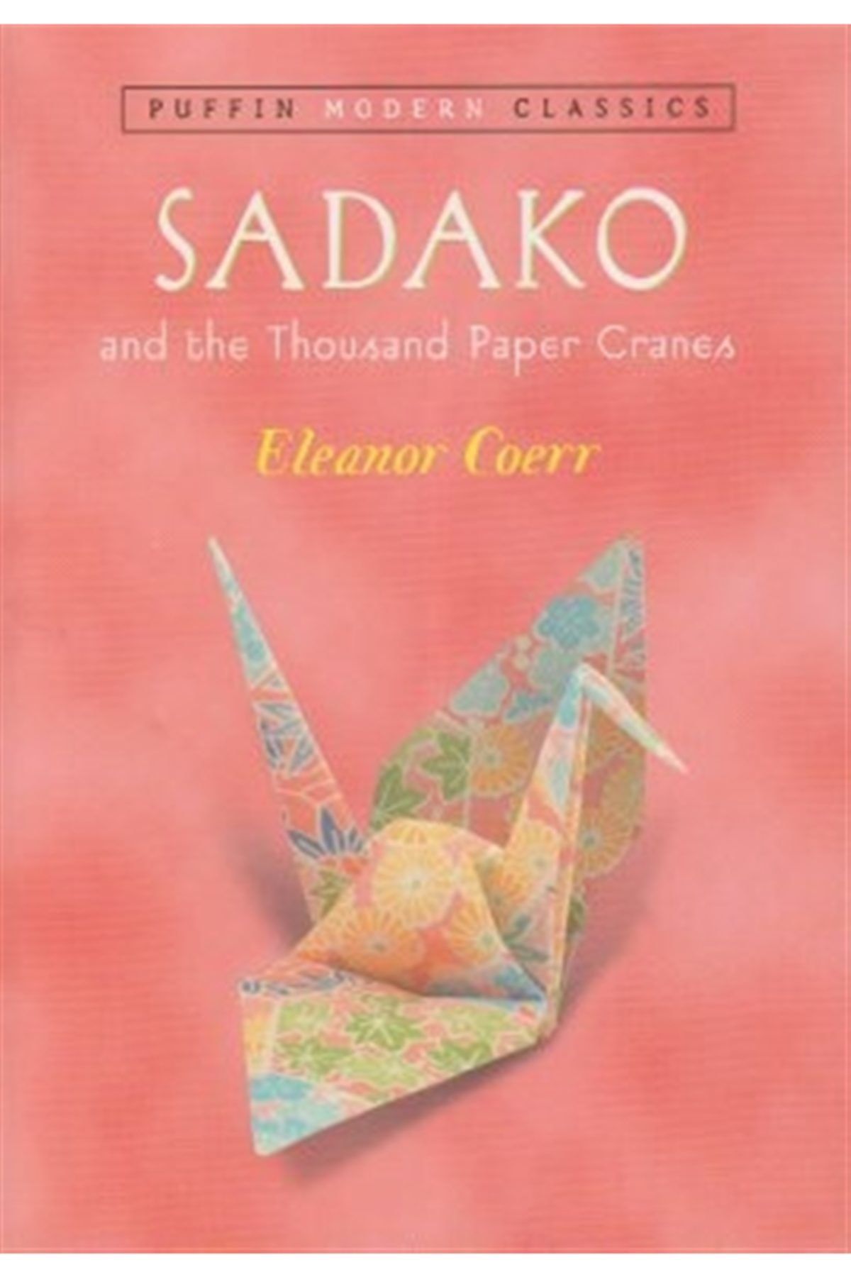 Pearson Yayınları Sadako And The Thousand Paper Cranes