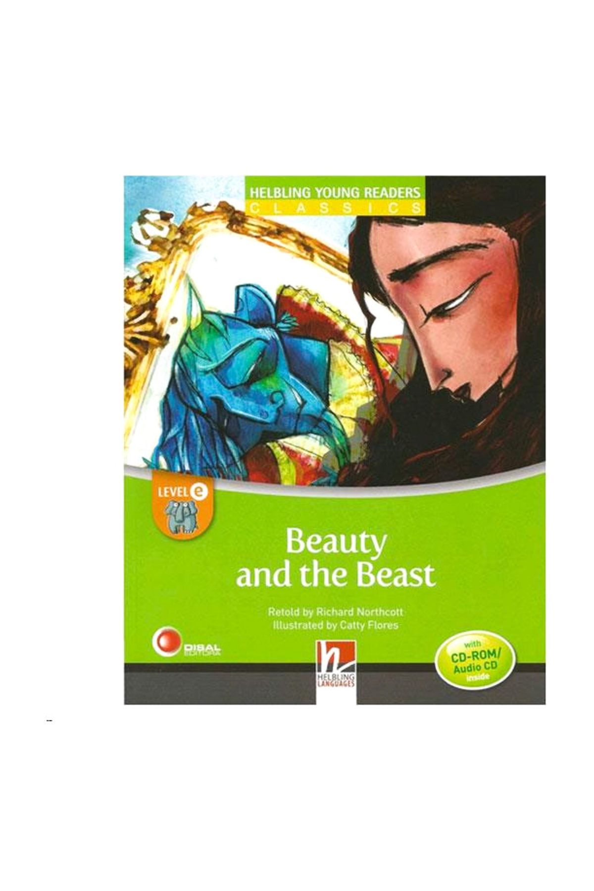 Helbling Languages Hyr Lv A Beauty and the Beast with CD and CDR Helbling Yay