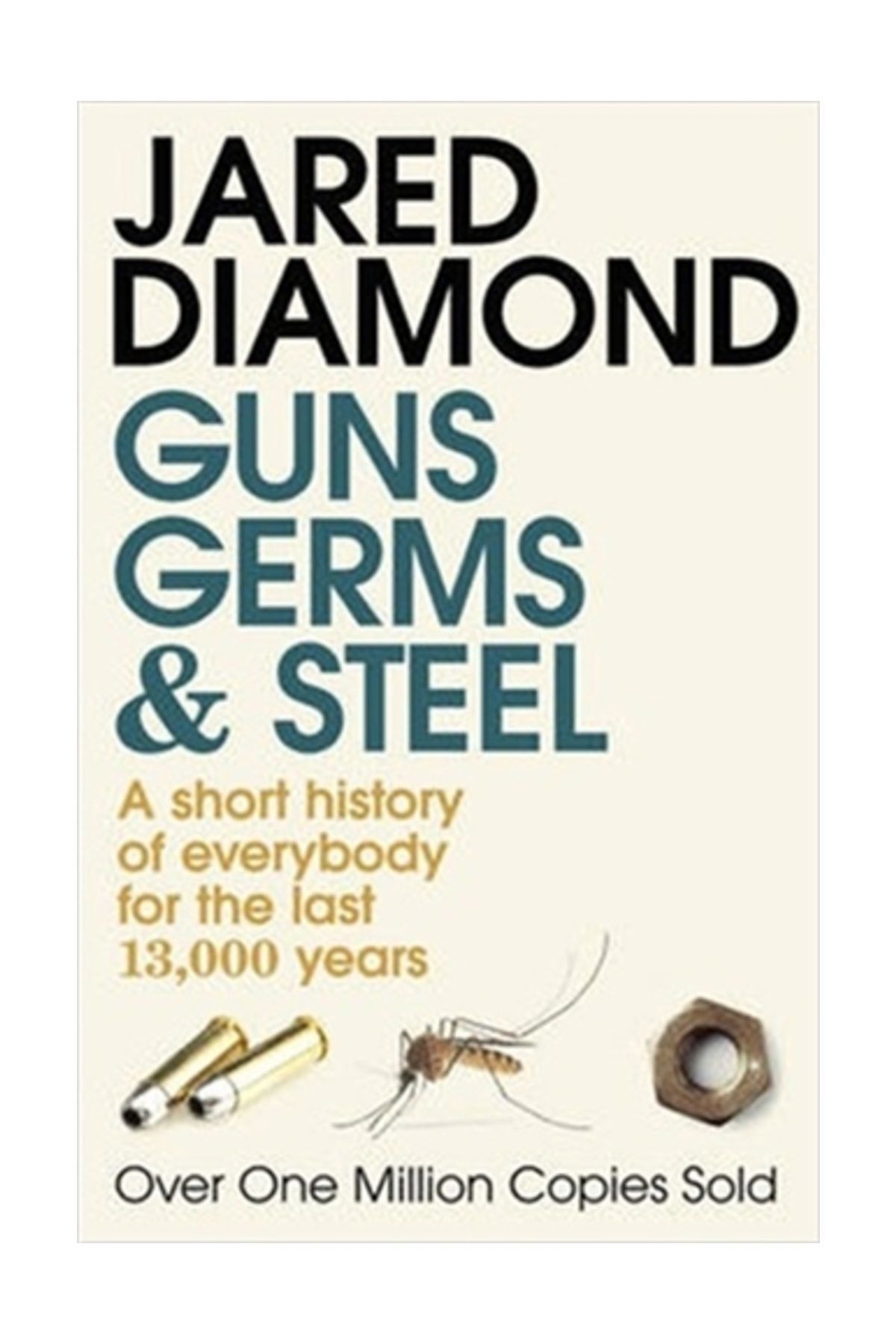 Vintage Books London Guns Germs and Steel