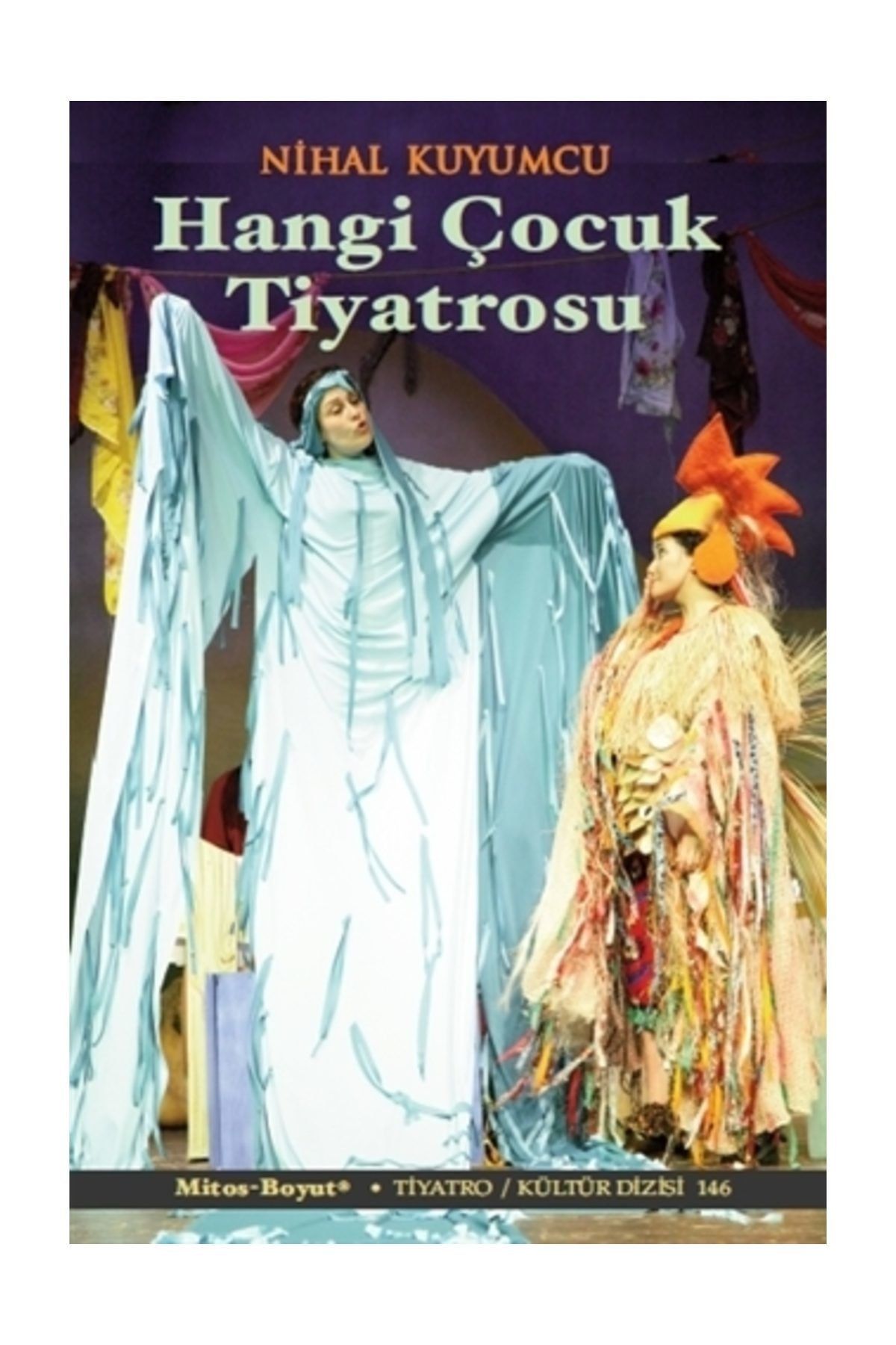 Mitos Boyut Yayınları Hangi Çocuk Tiyatrosu