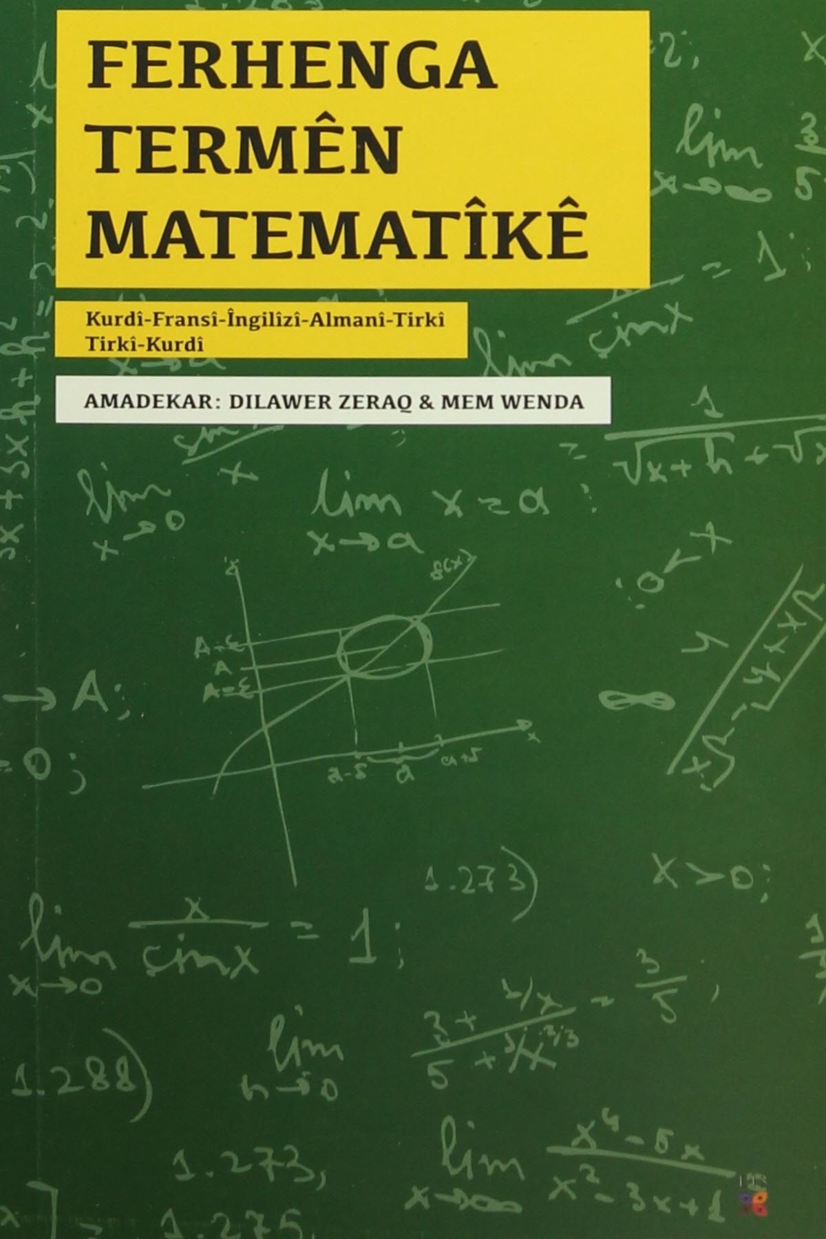 Lis Basın Yayın Ferhenga Termen Matematike - Dilawer Zeraq,Mem Wenda