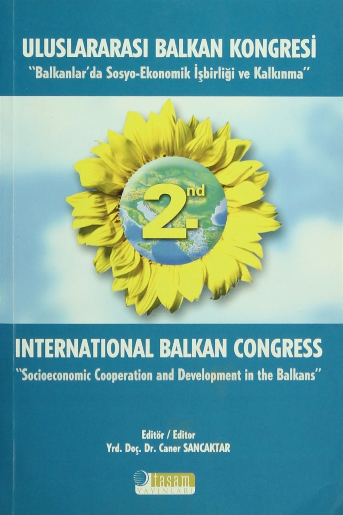 Tasam Yayınları 2. Uluslararası Balkan Kongresi