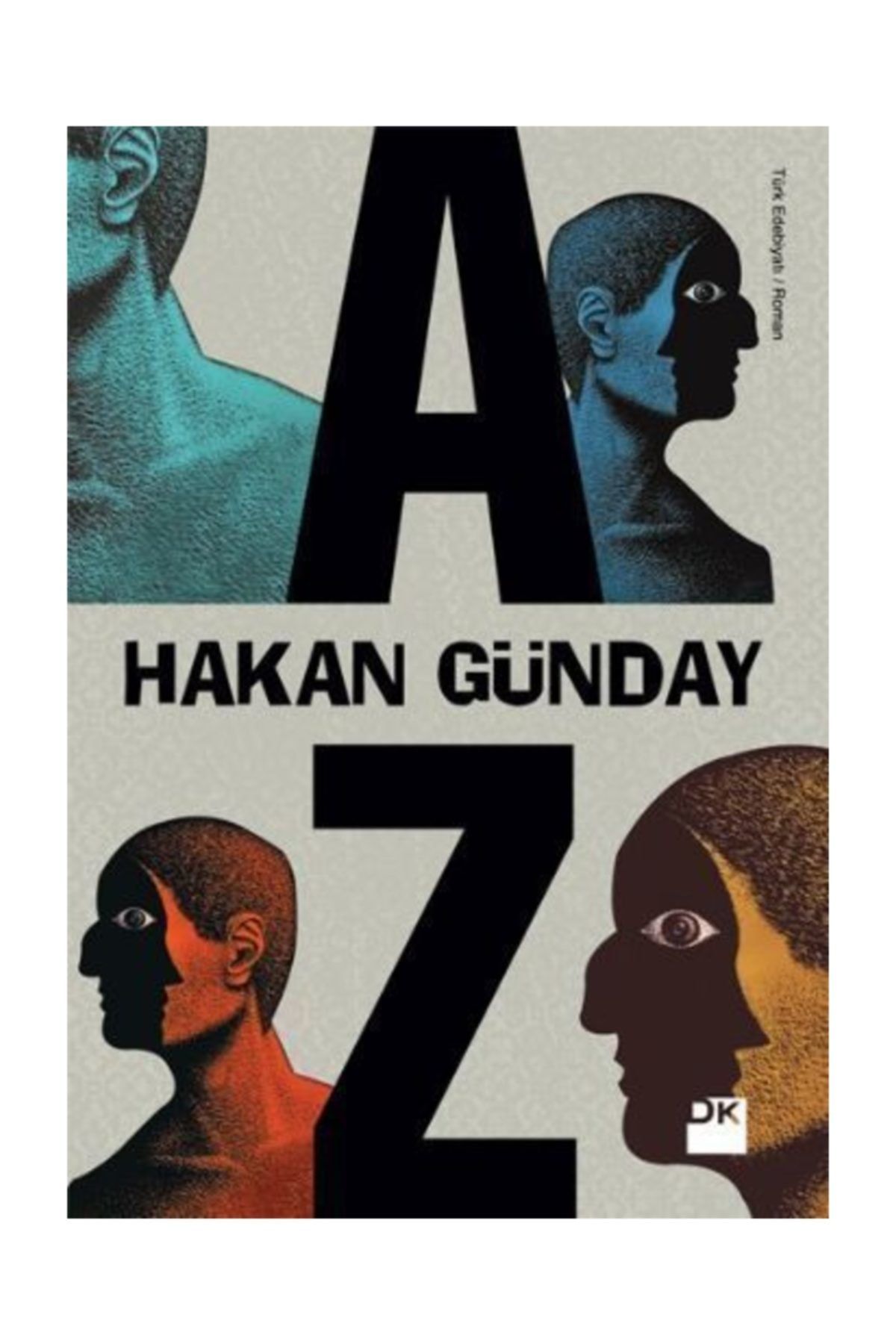 Asilmeydan Az Hakan Günday- Kitap