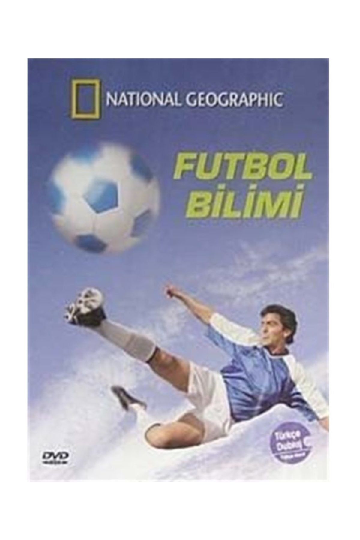 NATIONAL GEOGRAPHIC Futbol Bilimi Dvd