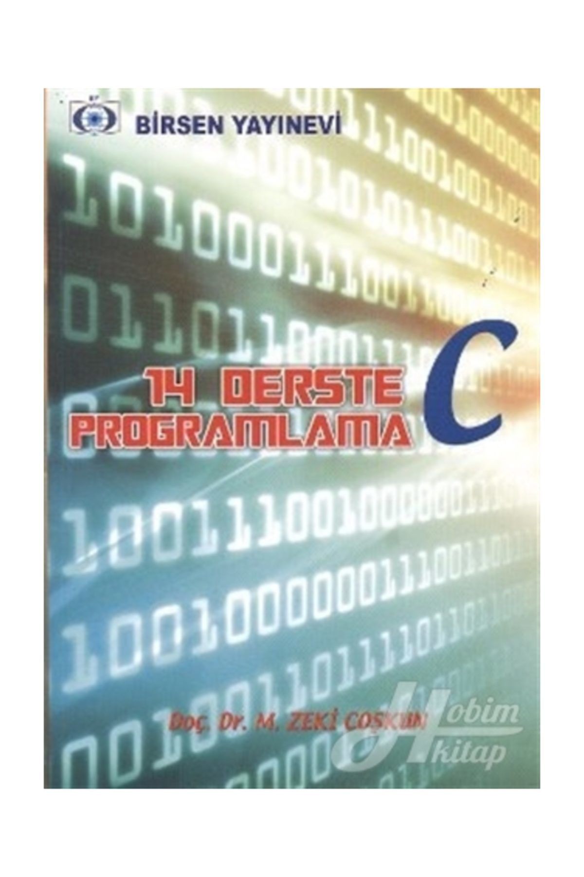 Birsen Yayınevi 14 Derste C Programlama