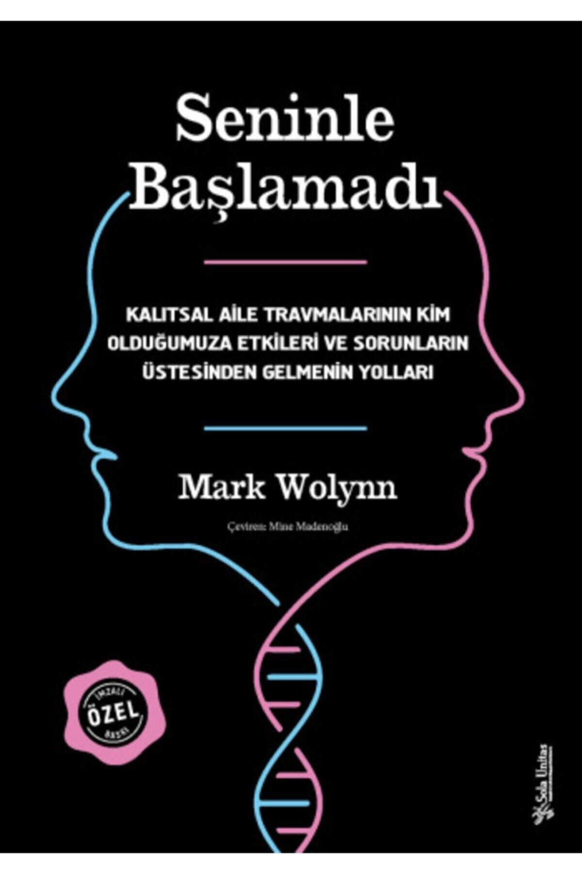 Sola Unitas Seninle Başlamadı - Imzalı ve Ciltli Özel Baskı