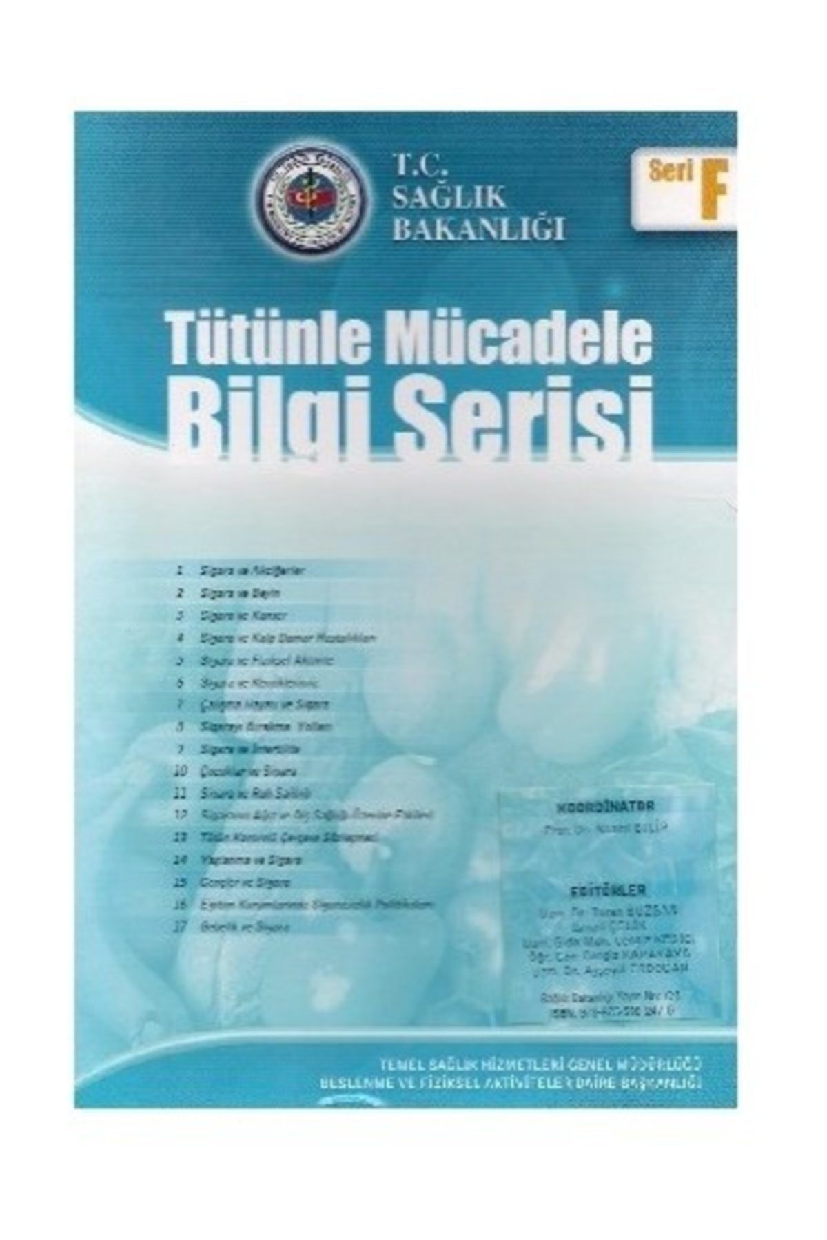 Sağlık Bakanlığı Yayınları Tütünle Mücadele Bilgi Serisi Kutuda 17 Kitap