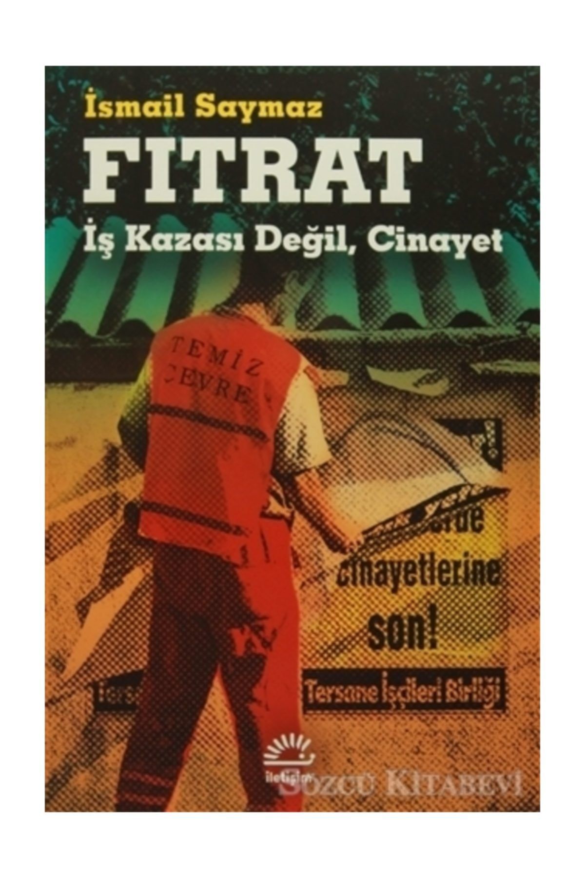 İletişim Yayınları Fıtrat/ismail Saymaz