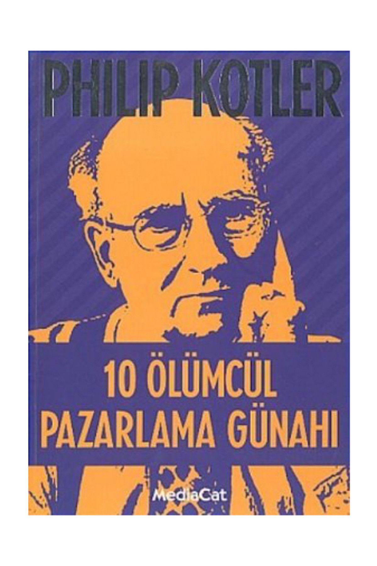 MediaCat Kitapları 10 Ölümcül Pazarlama Günahı