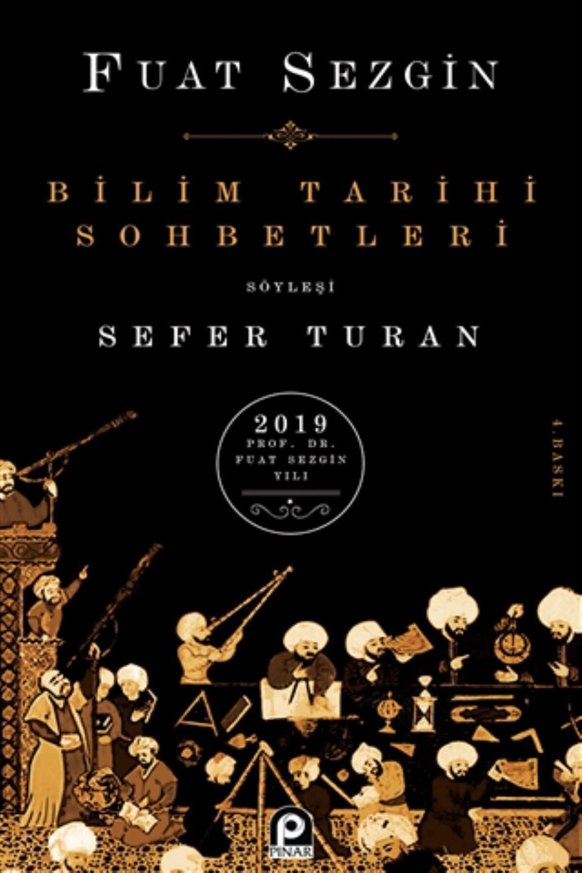 Pınar Yayınları Bilim Tarihi Sohbetleri