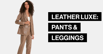 Leather luxe: Pants & Leggings