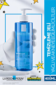 La Roche Posay Effaclar Gel Moussant Purifiant Yüz Temizleyici Jel